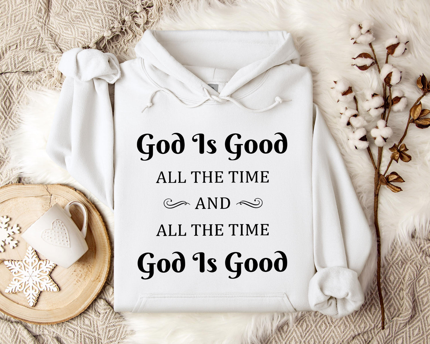 God Is Good All The Time And All The Time God Is Good 2