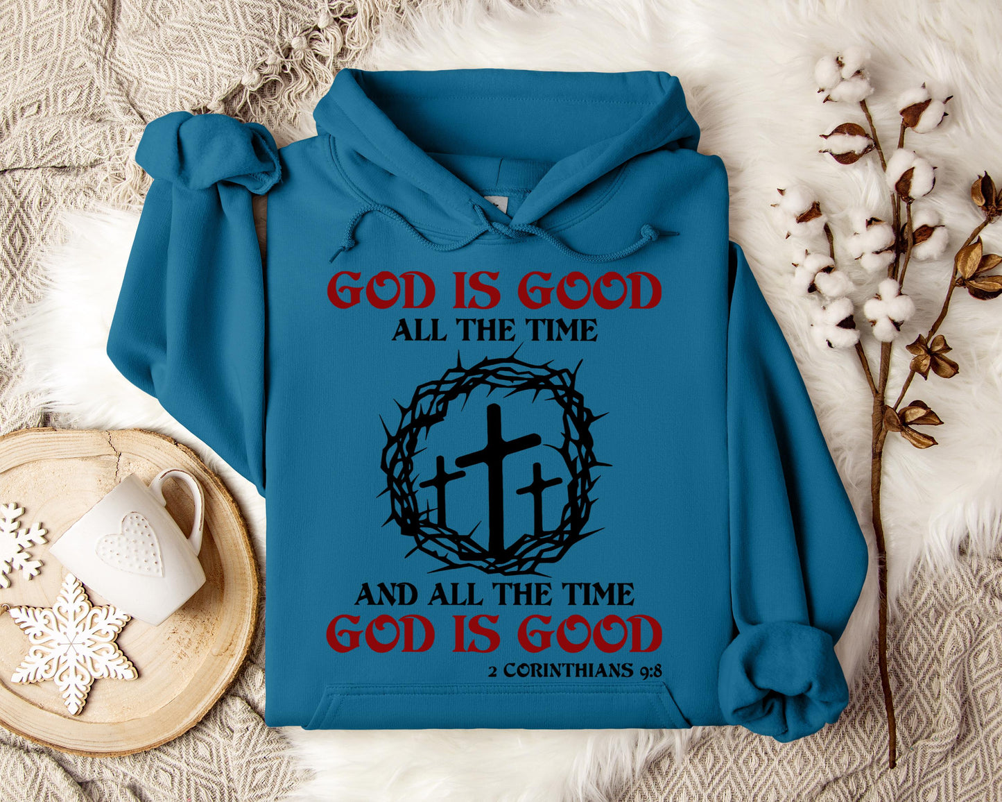 God Is Good All The Time And All The Tme God Is Good 2 Corinthians 9.8