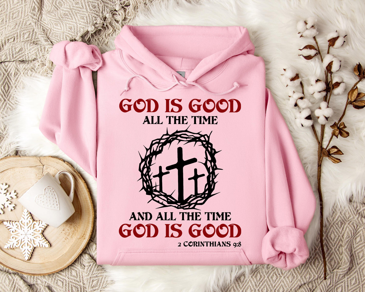 God Is Good All The Time And All The Tme God Is Good 2 Corinthians 9.8