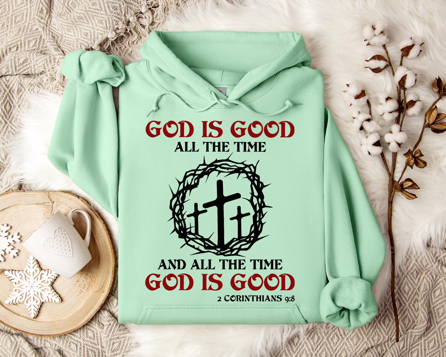 God Is Good All The Time And All The Tme God Is Good 2 Corinthians 9.8