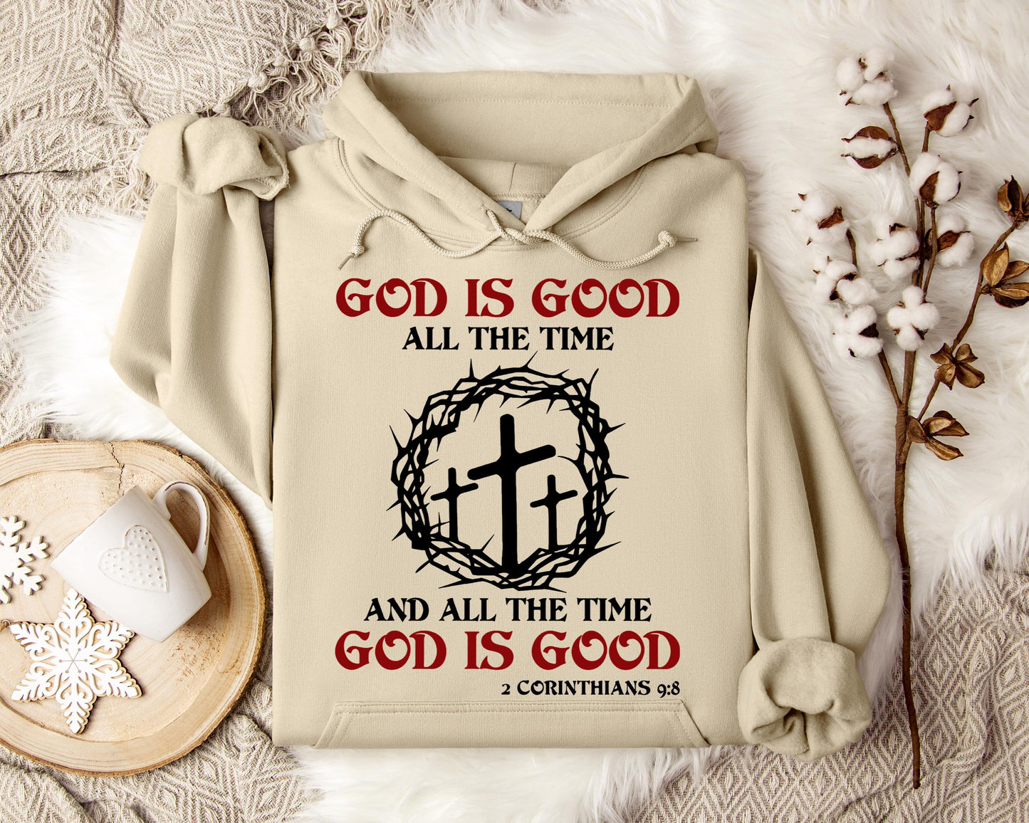 God Is Good All The Time And All The Tme God Is Good 2 Corinthians 9.8