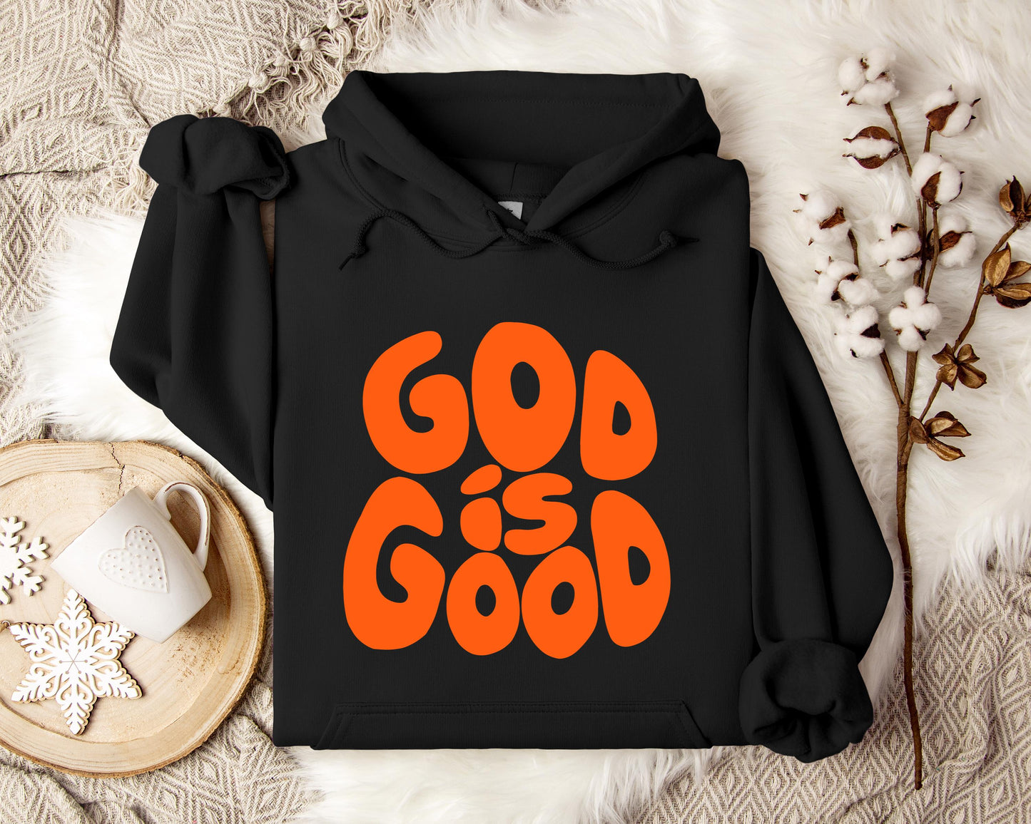 God Is Good Hoodie