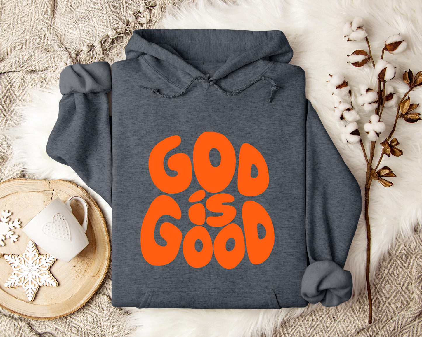 God Is Good Hoodie