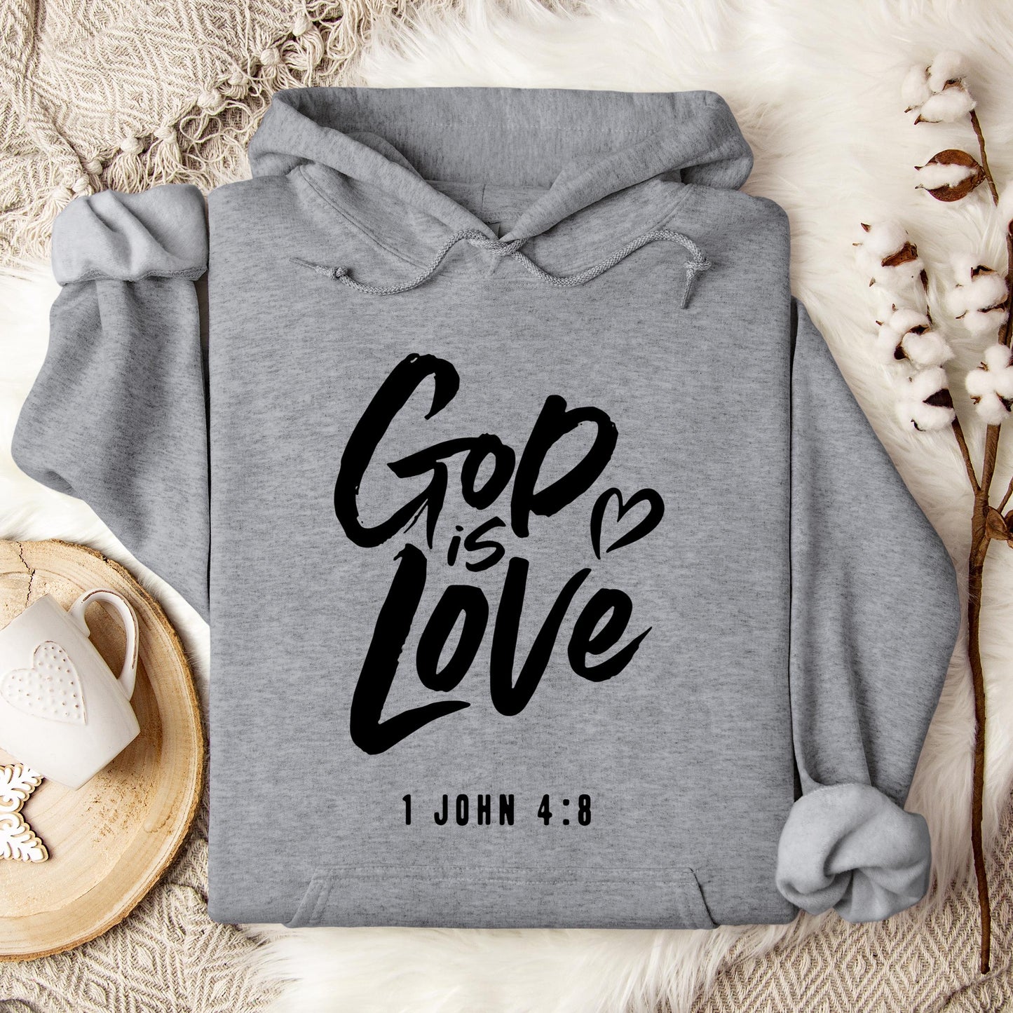 God Is Love 1 John 4.8 Hoodie