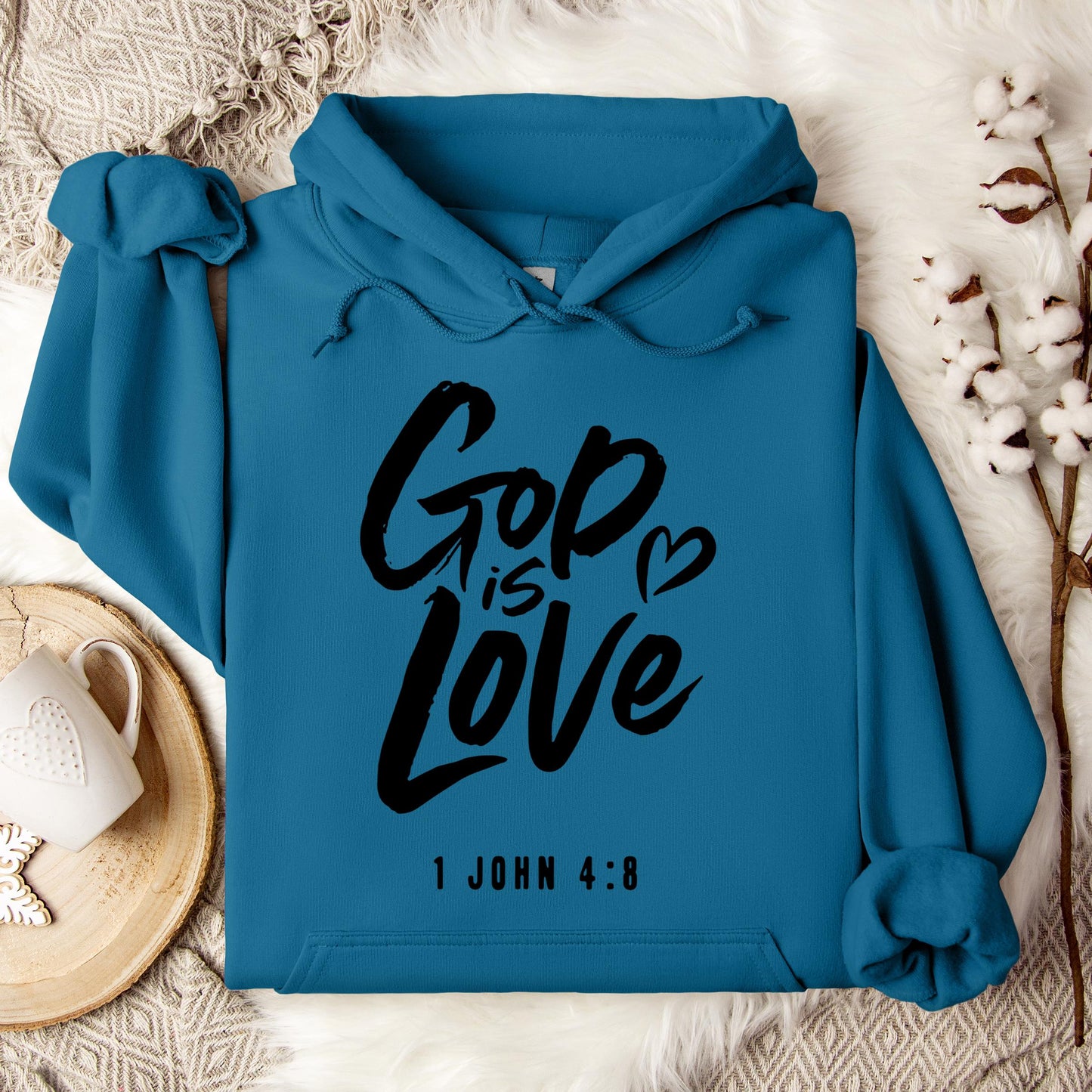 God Is Love 1 John 4.8 Hoodie