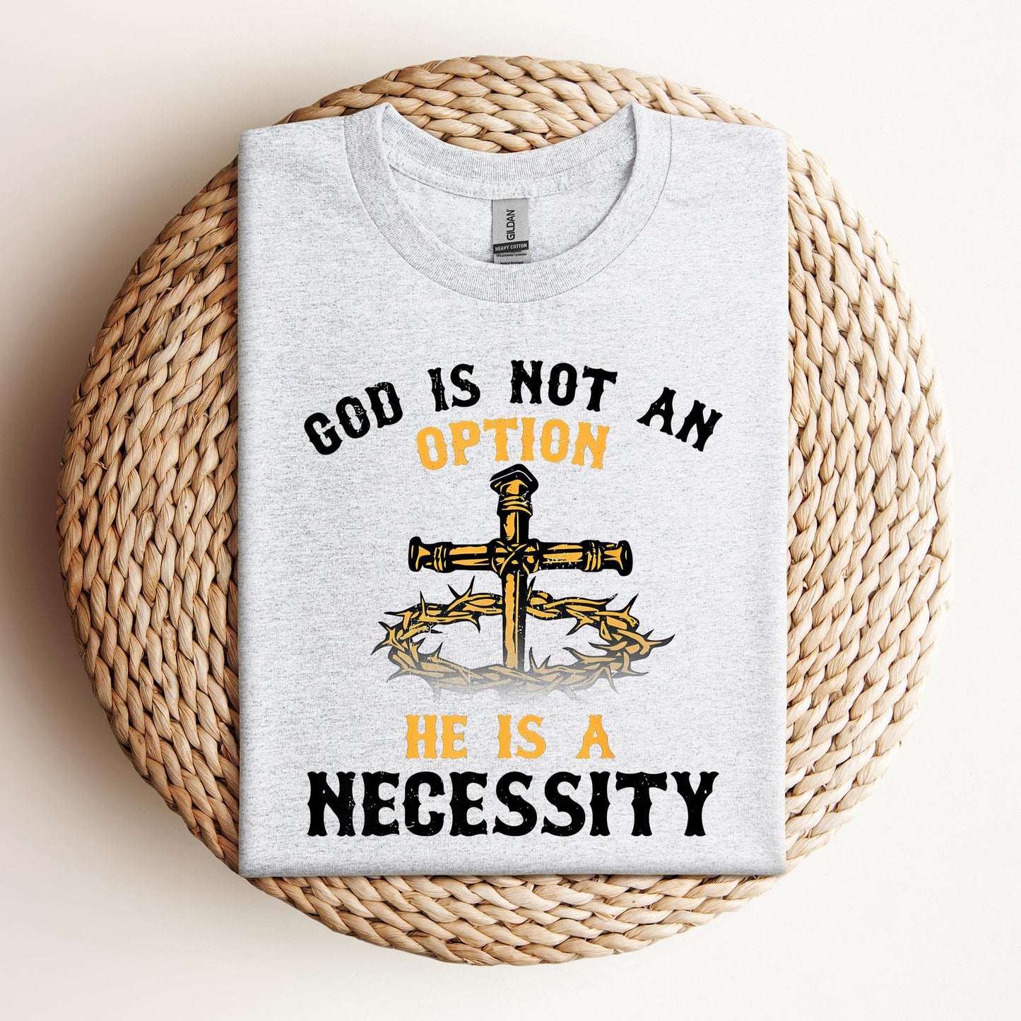 God Is Not An Option He Is A Necessity 06