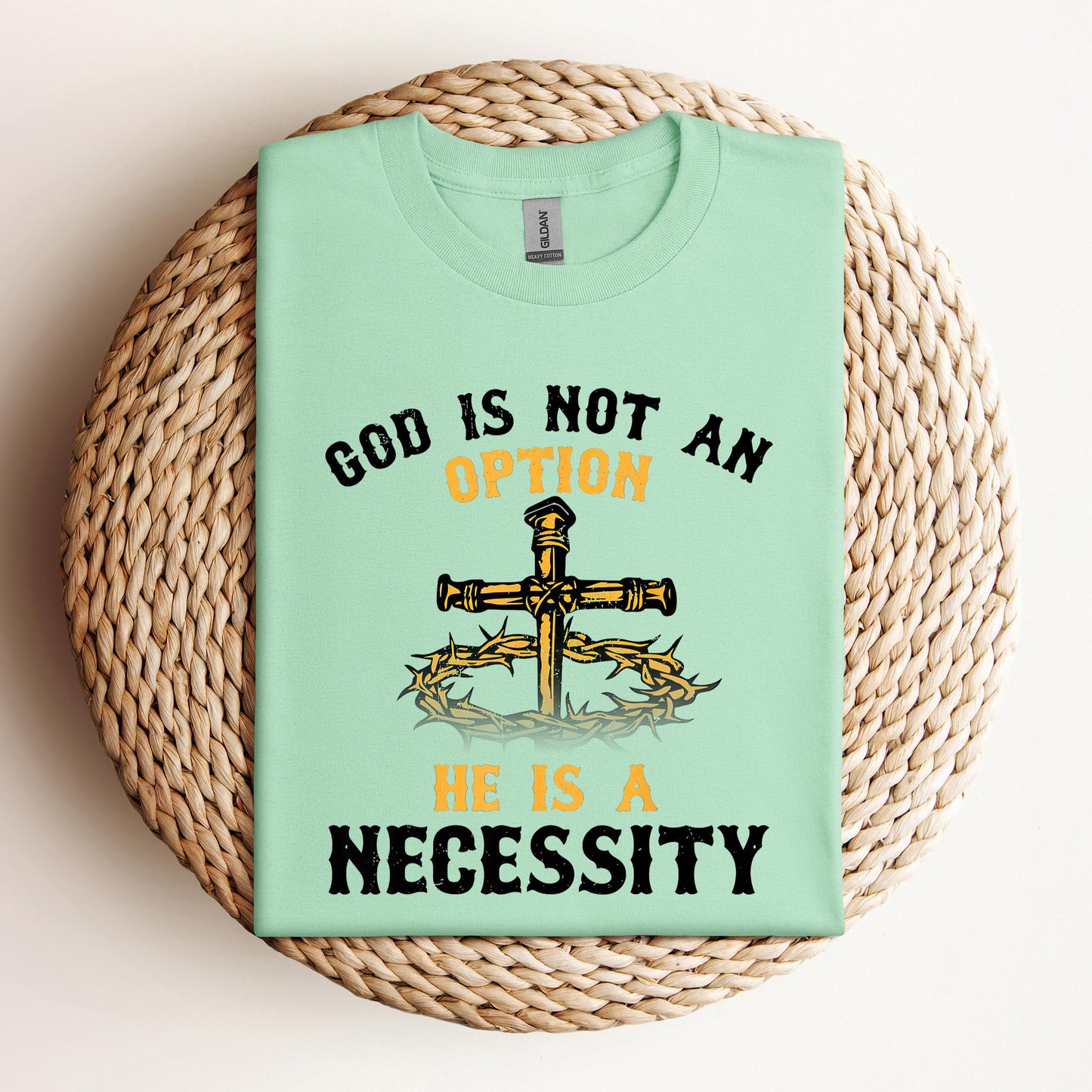 God Is Not An Option He Is A Necessity 06