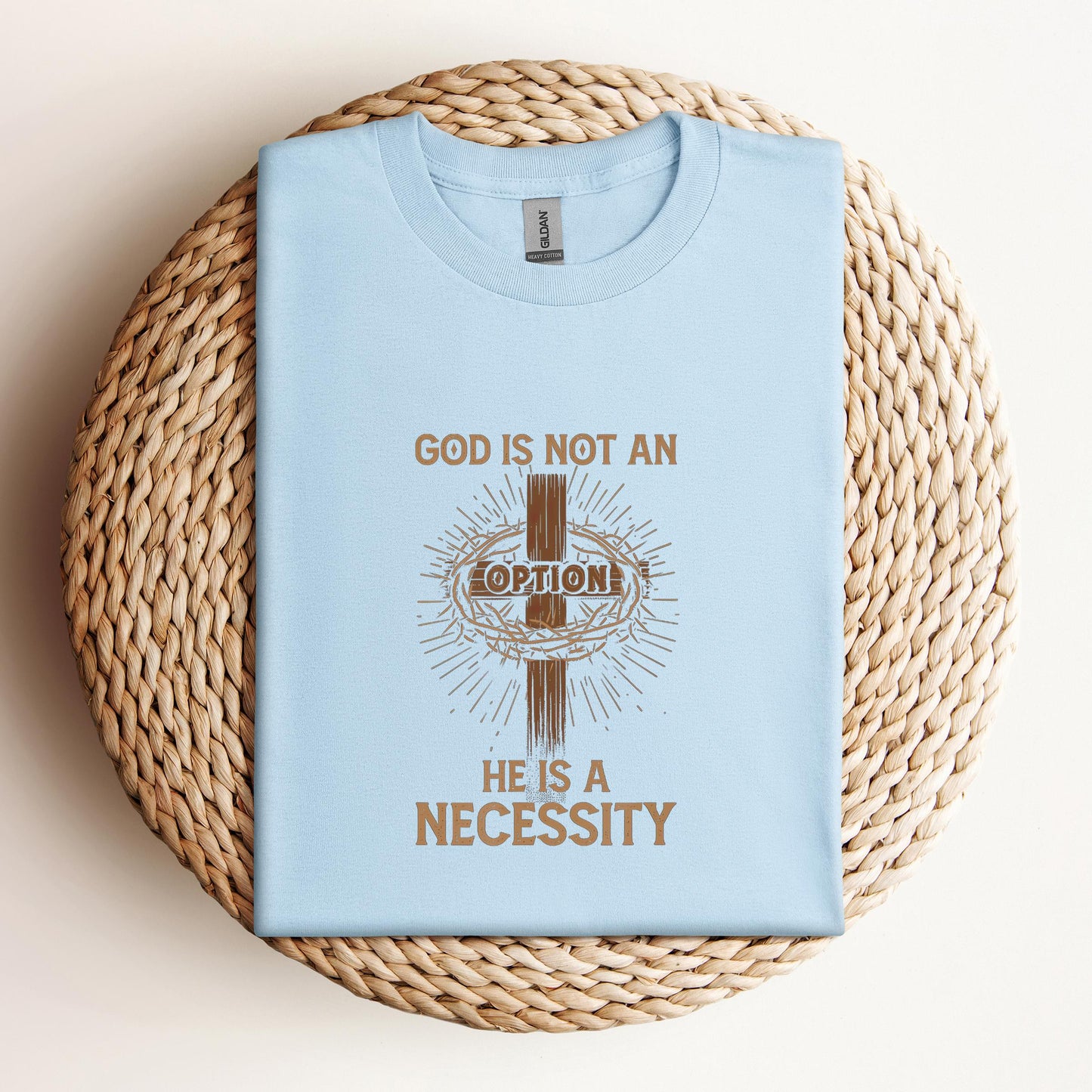 God Is Not An Option He Is A Necessity 07