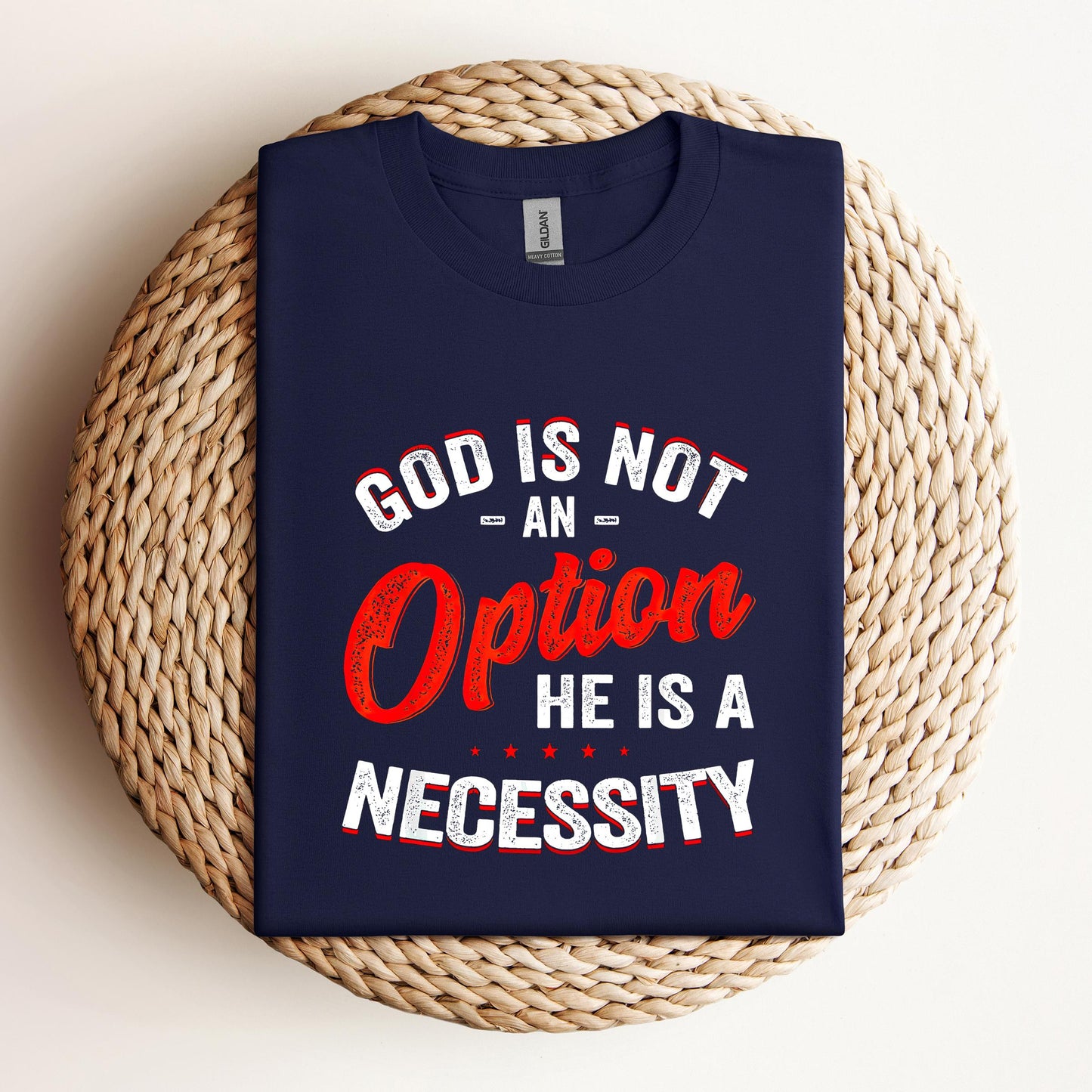 God Is Not An Option He Is A Necessity 08