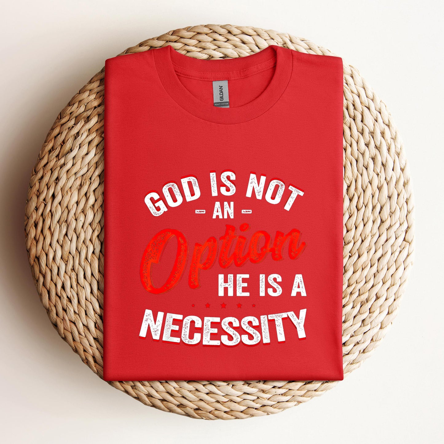 God Is Not An Option He Is A Necessity 08