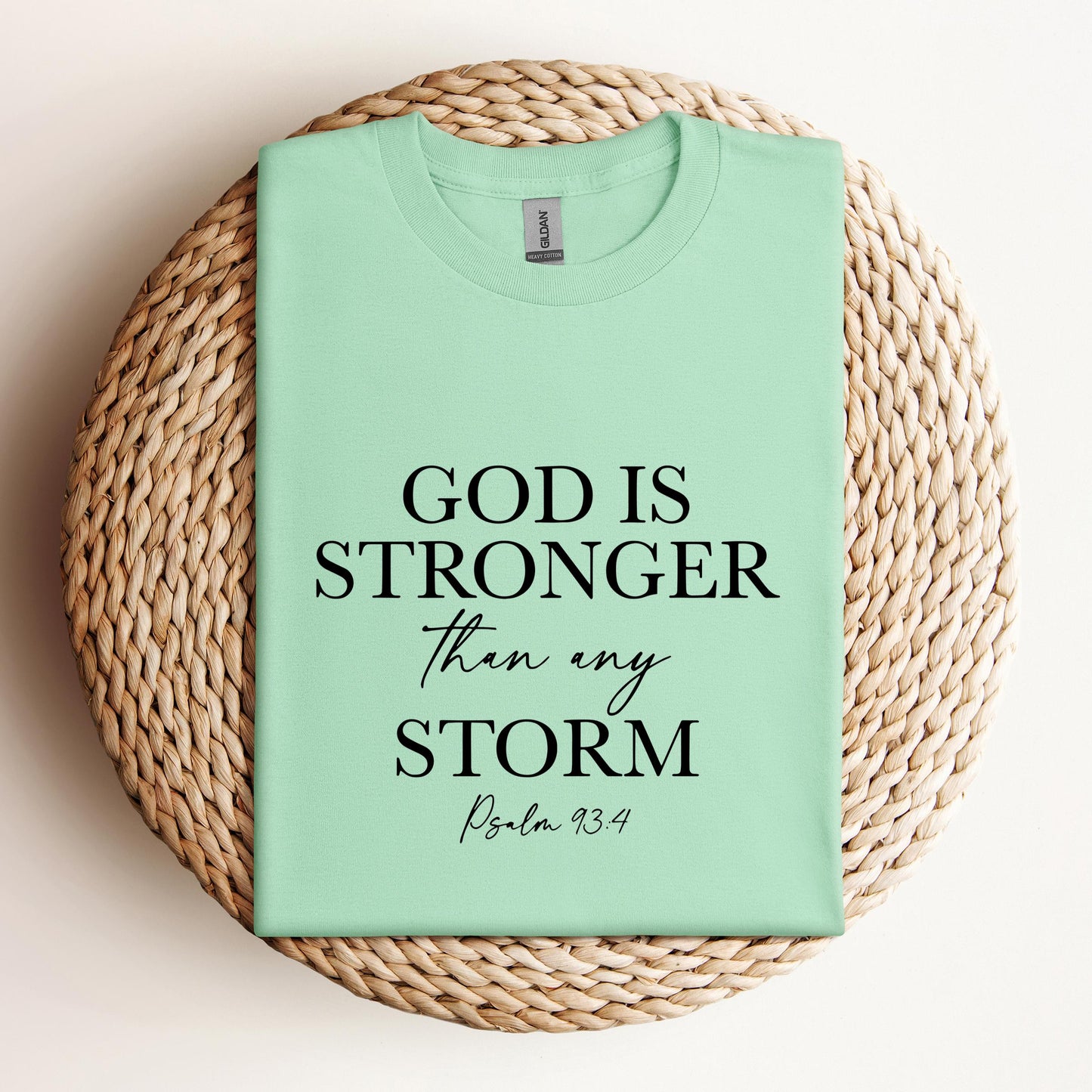 God Is Stronger Than My Storm