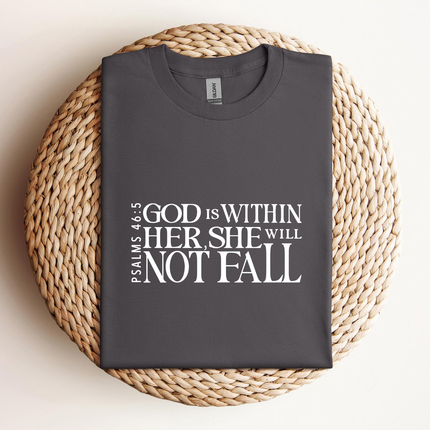 God Is Within Her She Will Not Fall Psalms 46.5