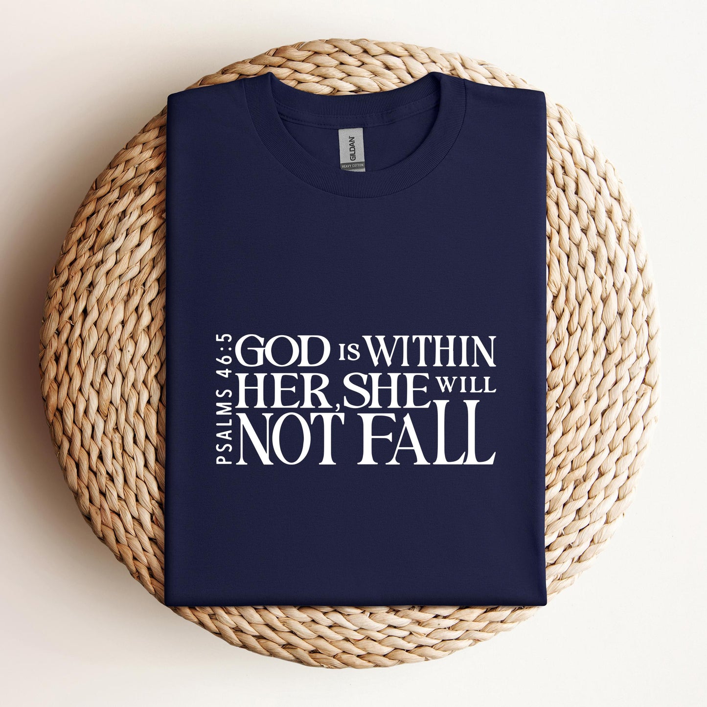 God Is Within Her She Will Not Fall Psalms 46.5