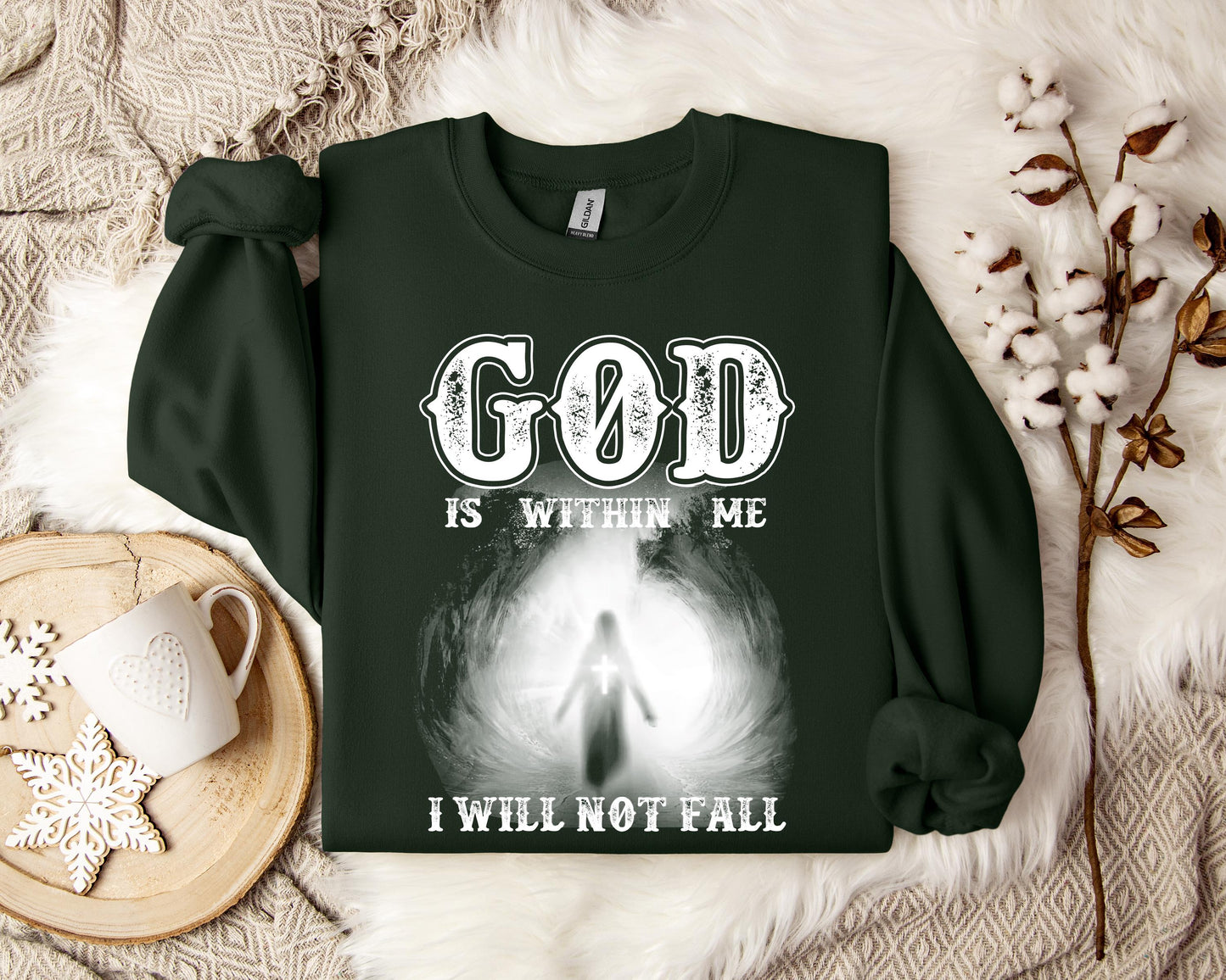 God Is Within Me I Will Not Fall Sweatshirt