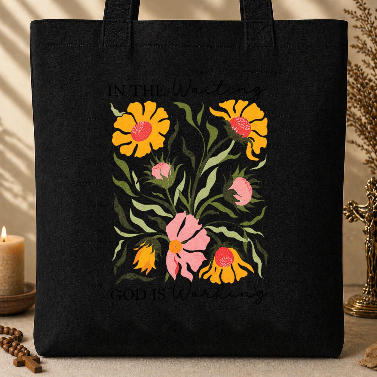 God Is Working In The Waiting 01 Tote Bag