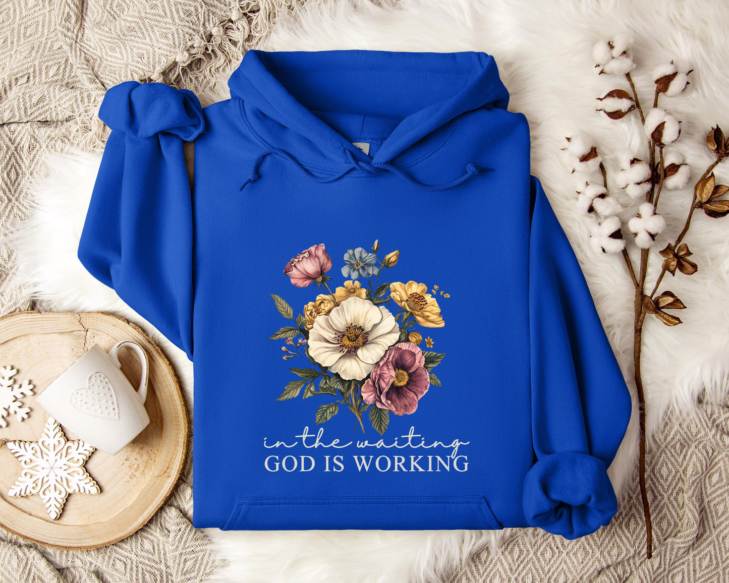 God Is Working In The Waiting Hoodie