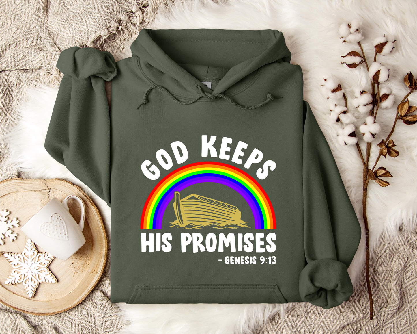 God Keeps His Promises Genesis 9.13 Hoodie