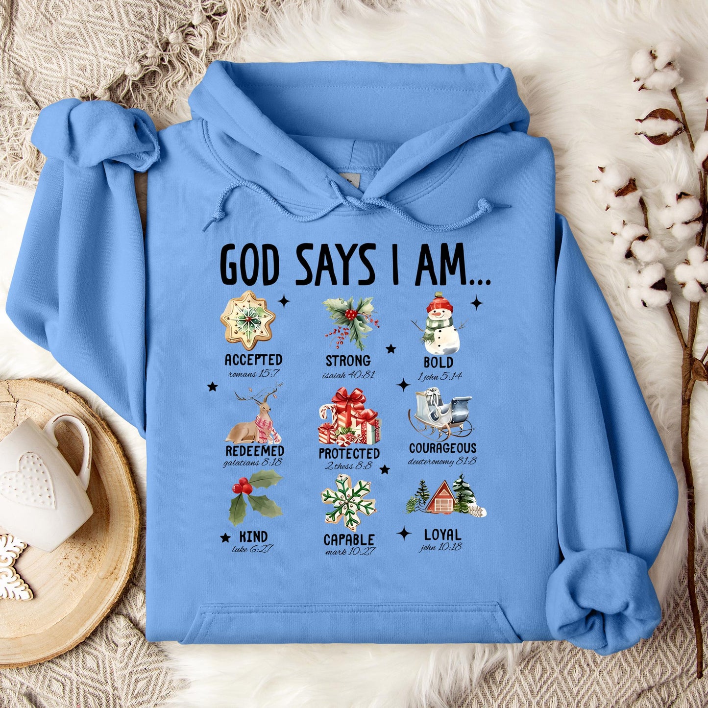 God Says I Am Christmas 01 Hoodie