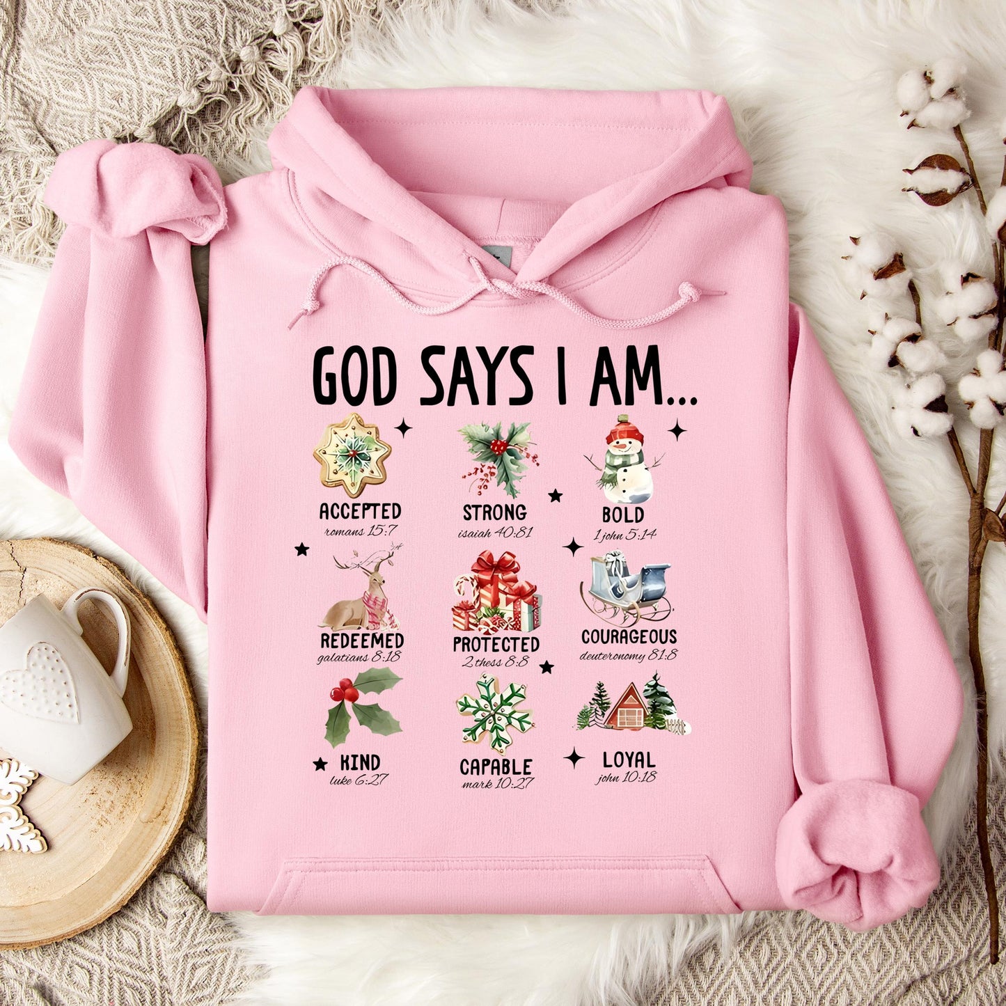 God Says I Am Christmas 01 Hoodie