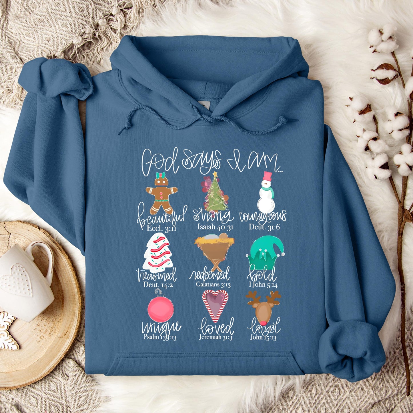 God Says I Am Christmas 02 Hoodie