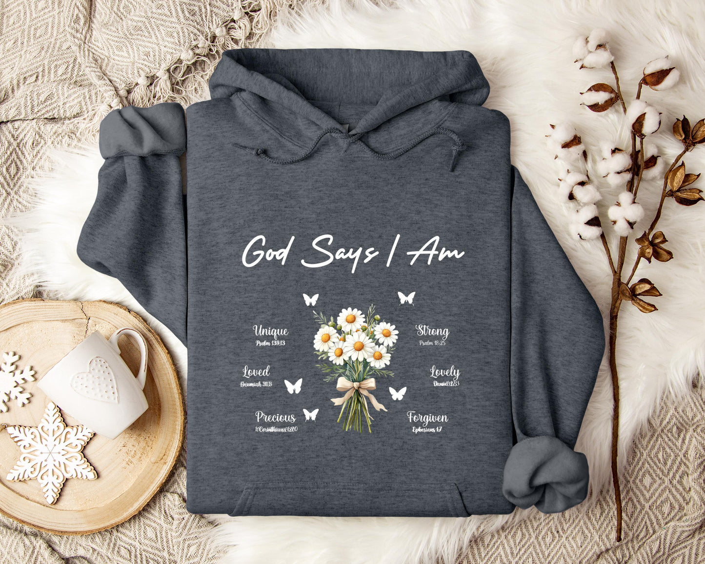 God Says I Am Hoodie