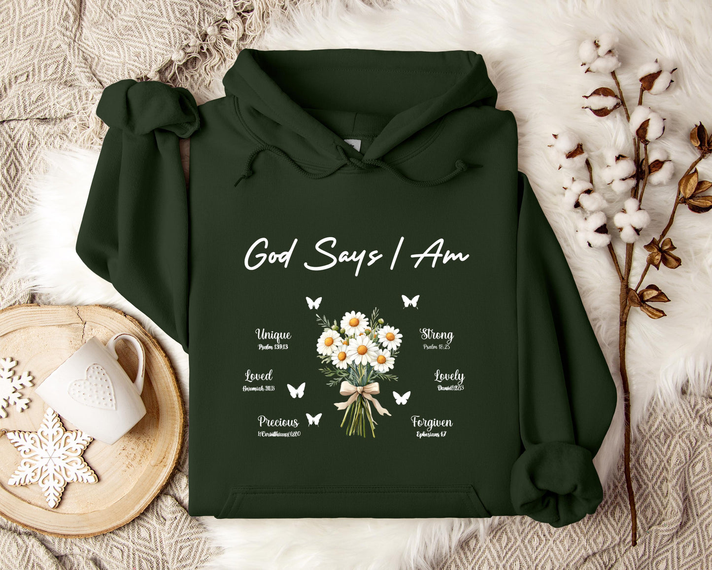 God Says I Am Hoodie