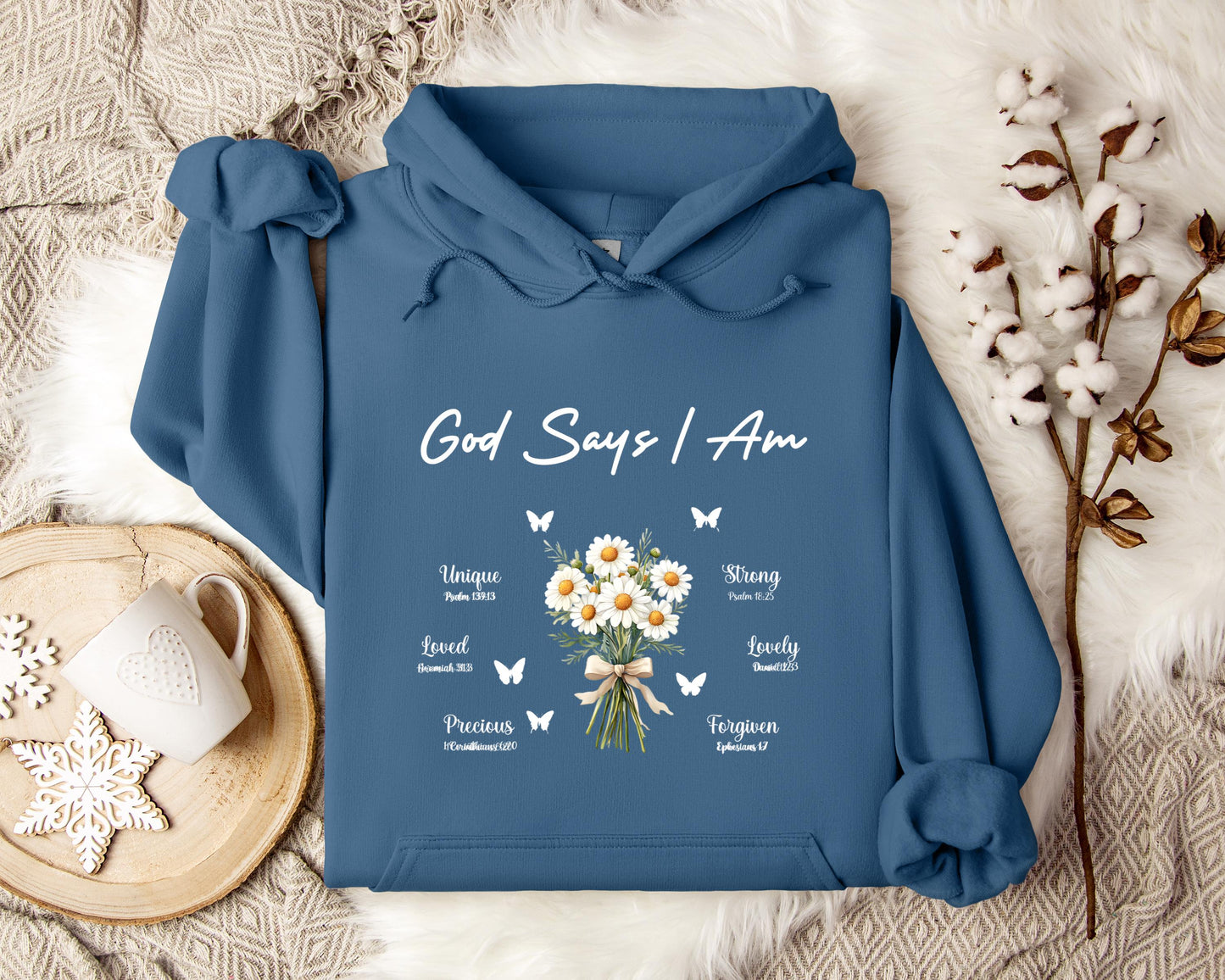 God Says I Am Hoodie