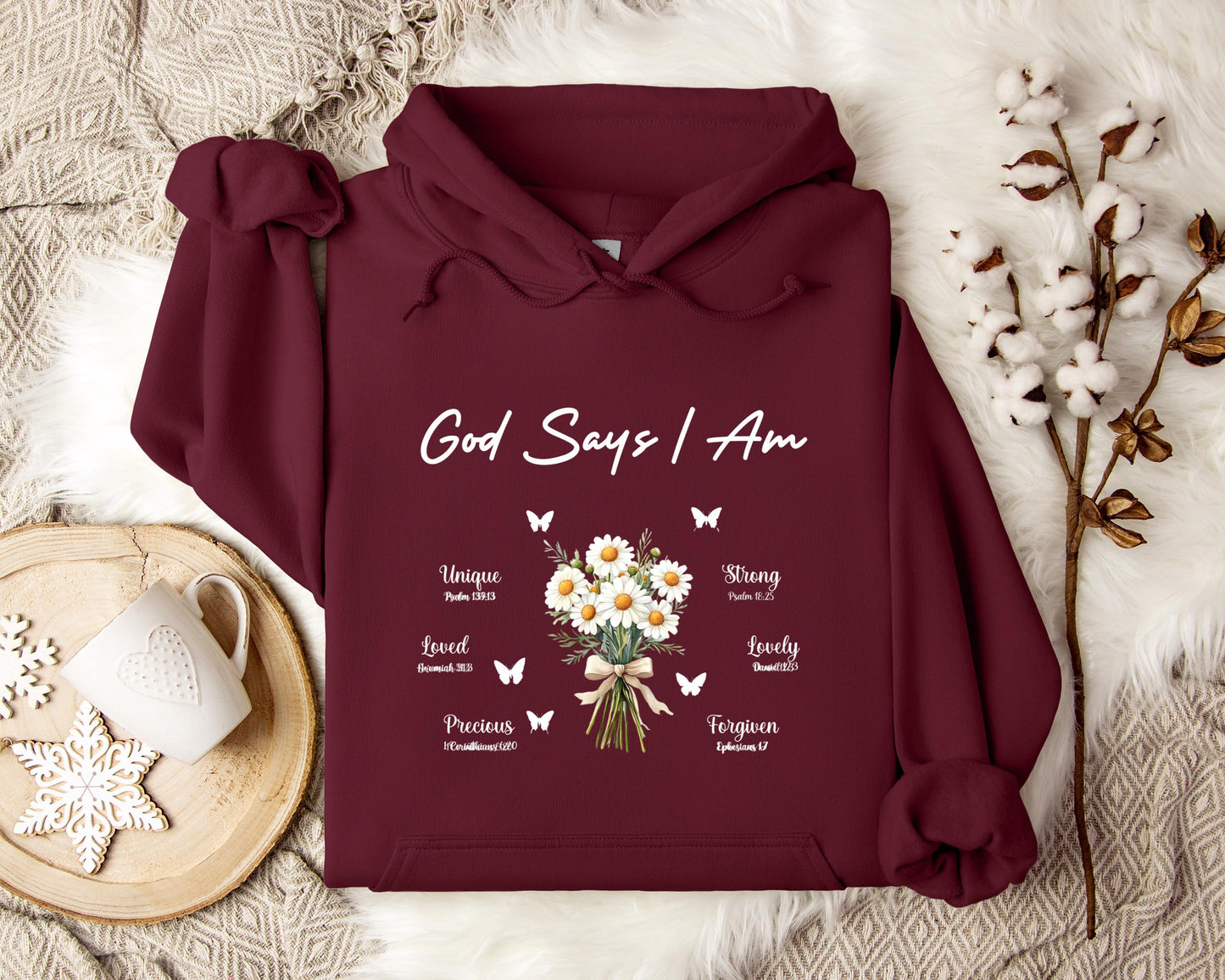God Says I Am Hoodie