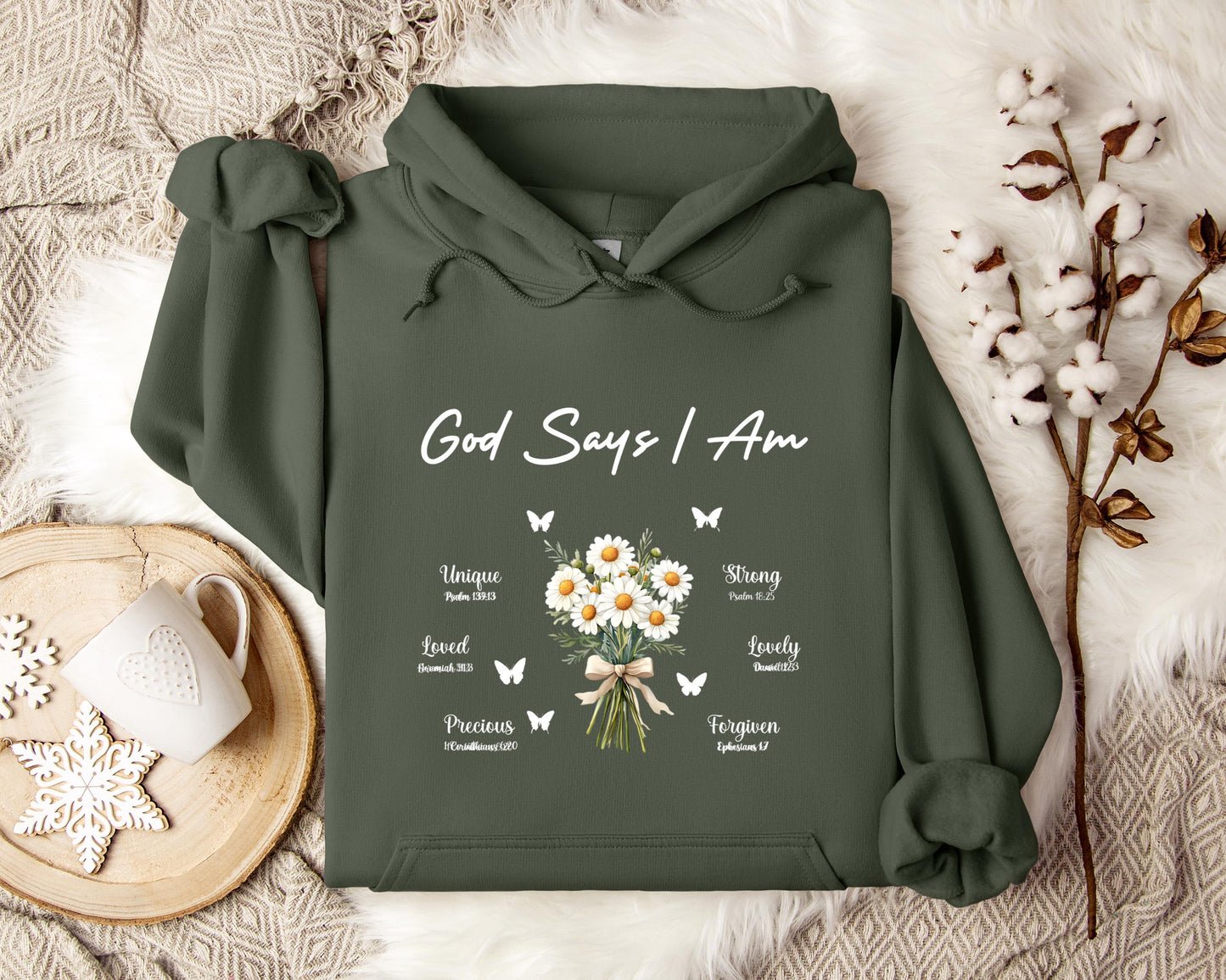 God Says I Am Hoodie