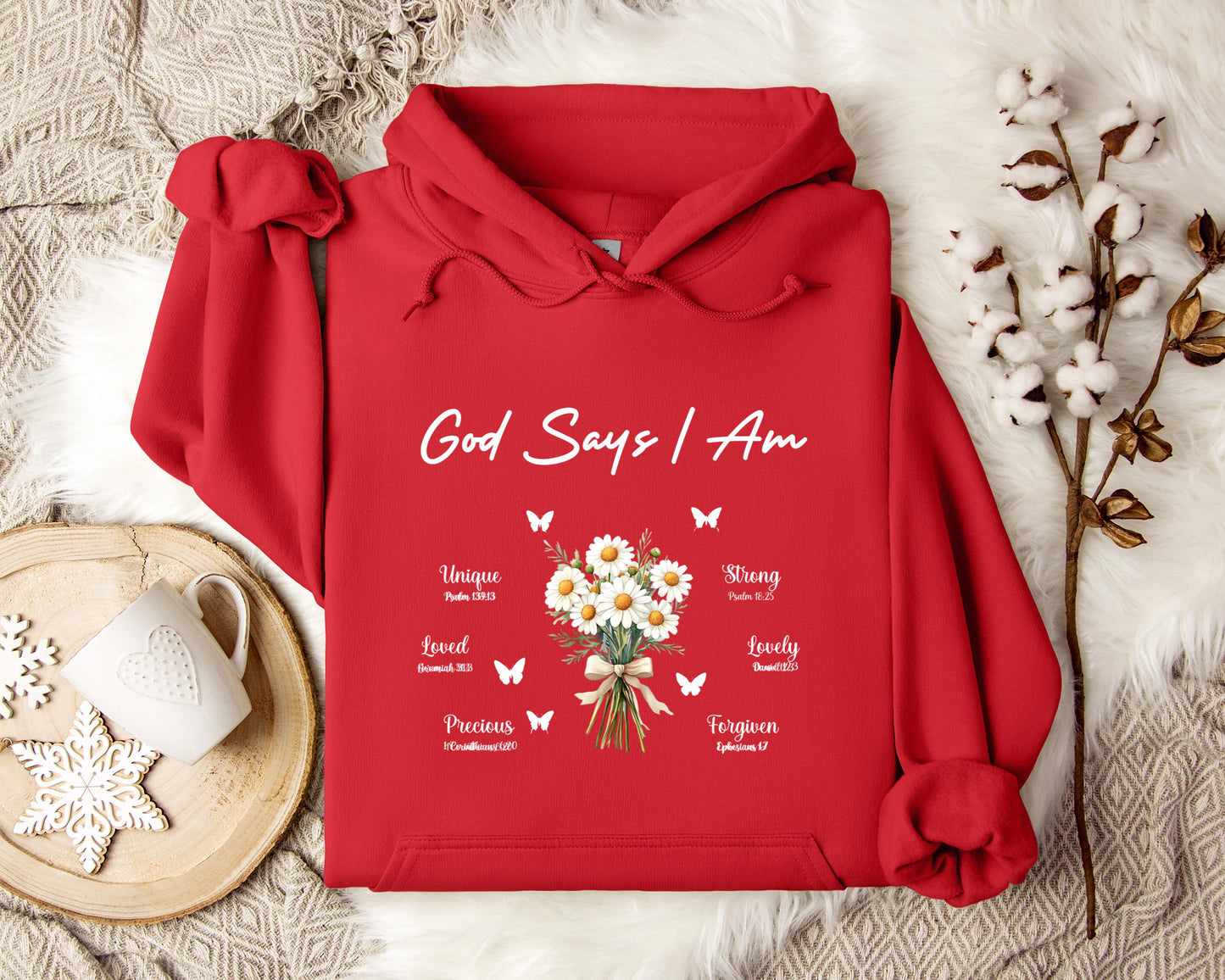 God Says I Am Hoodie