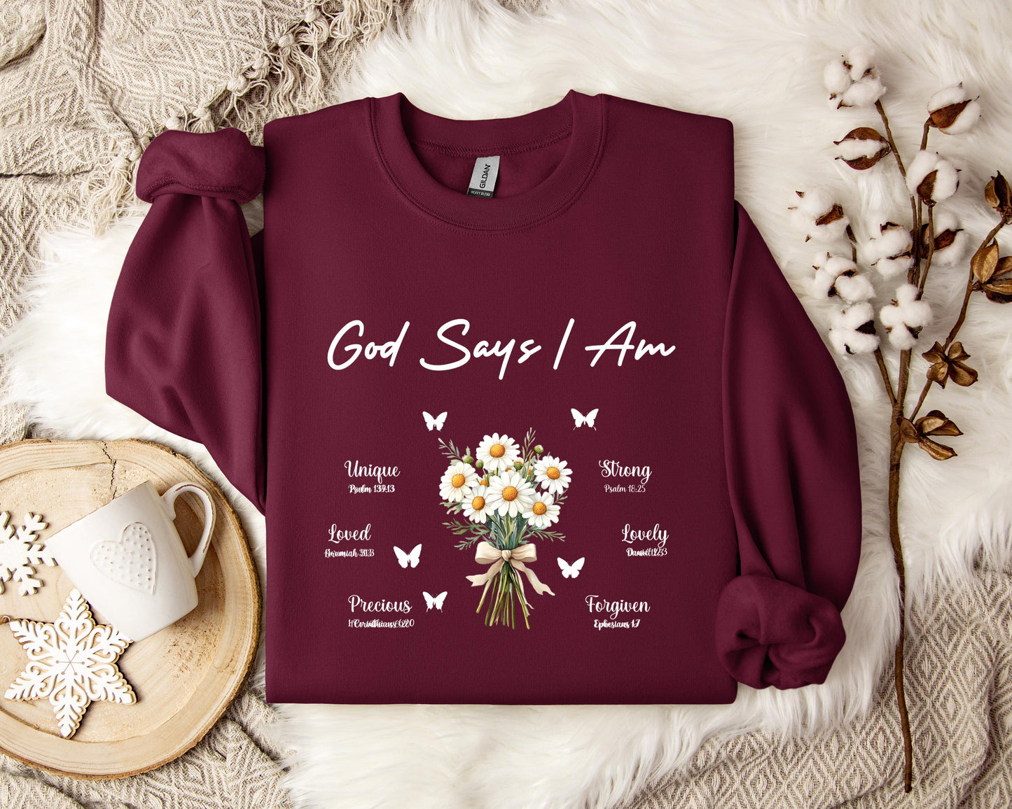 God Says I Am Sweatshirt