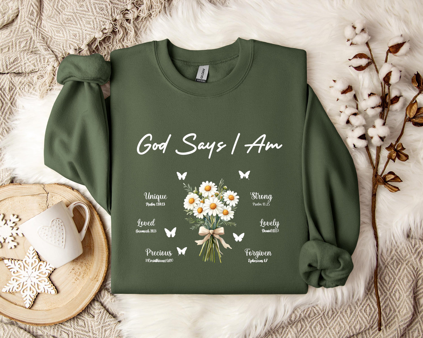God Says I Am Sweatshirt