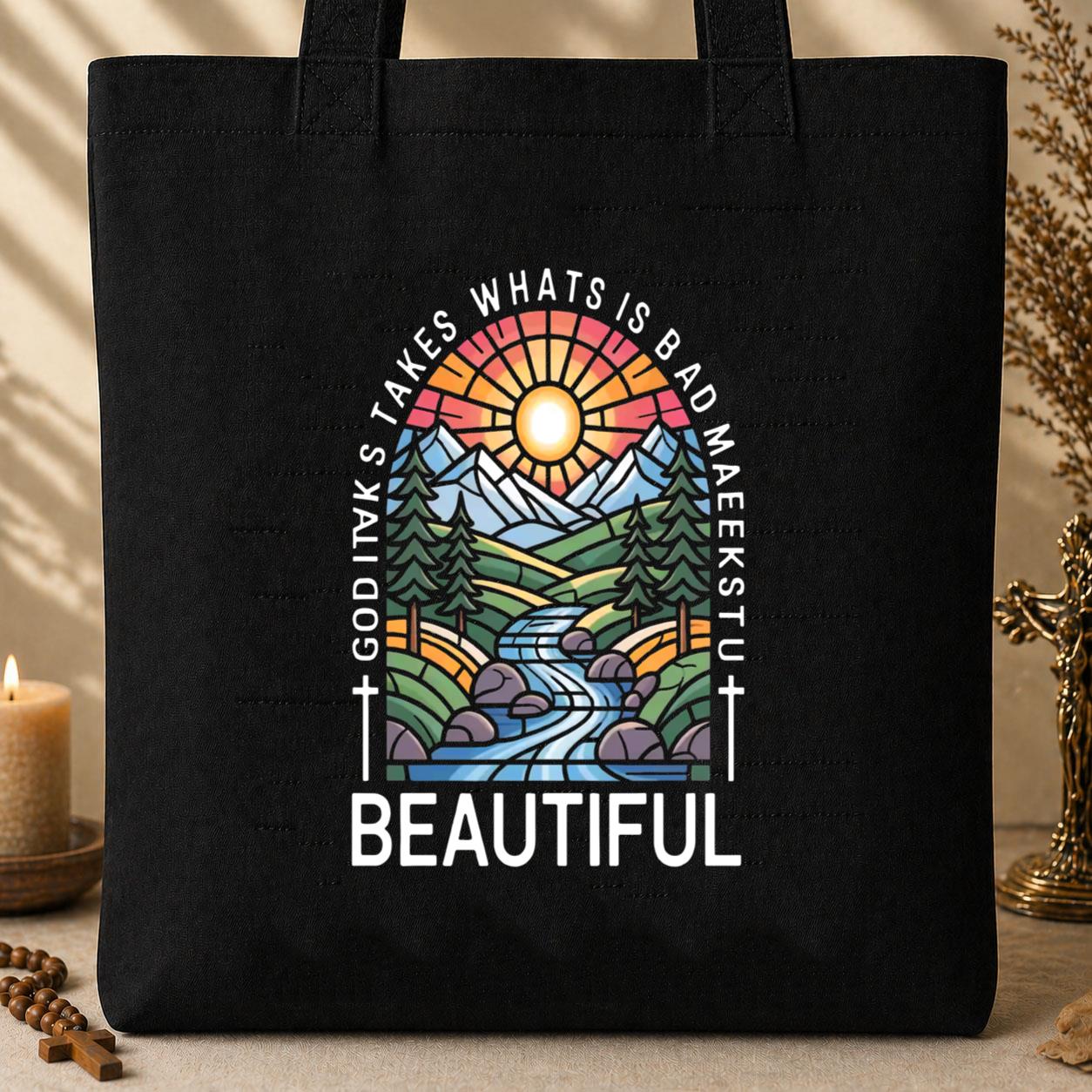 God Takes What Is Broken Makes It Beautiful 01 Tote Bag