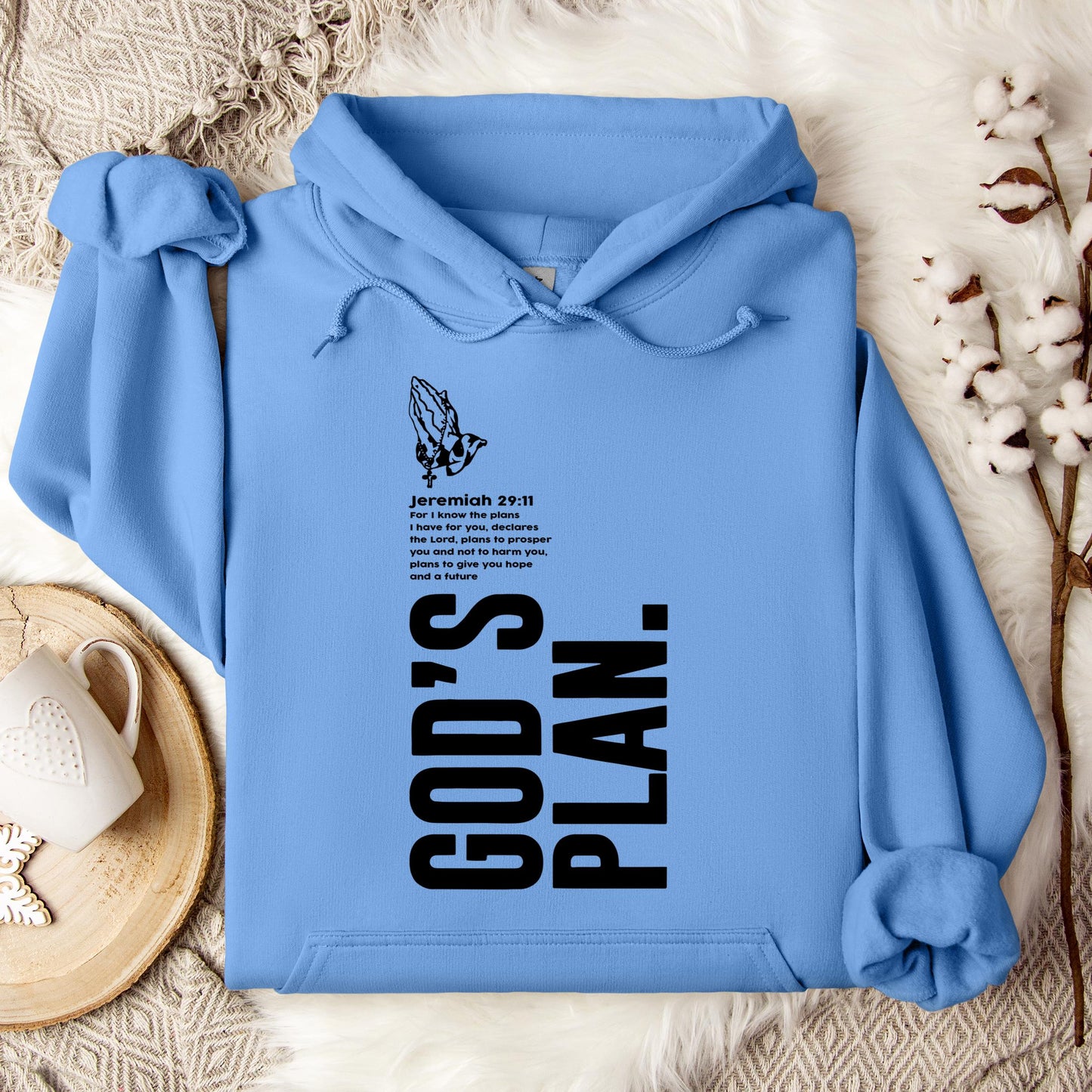 God's Plan Jeremiah 29.11 Hoodie