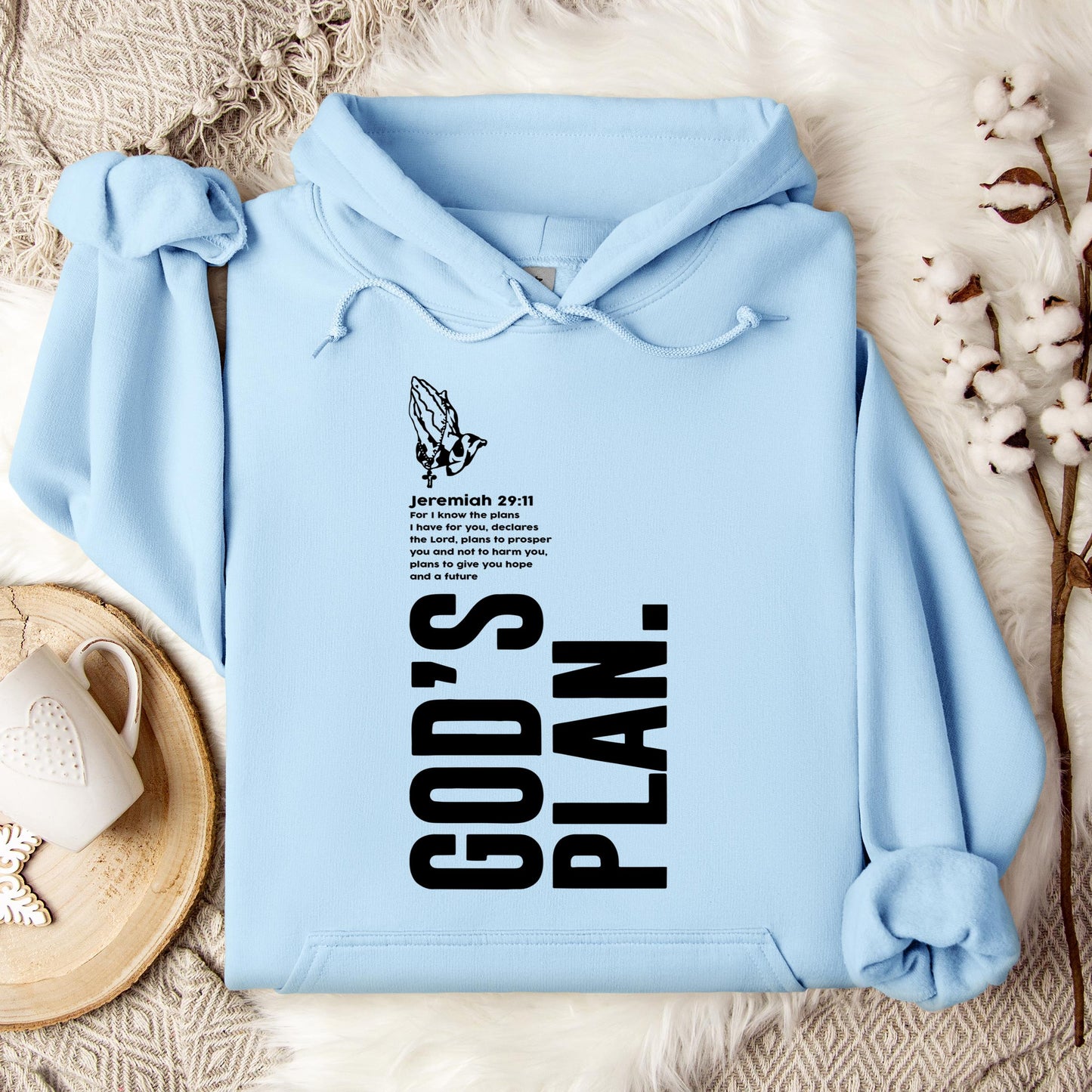 God's Plan Jeremiah 29.11 Hoodie