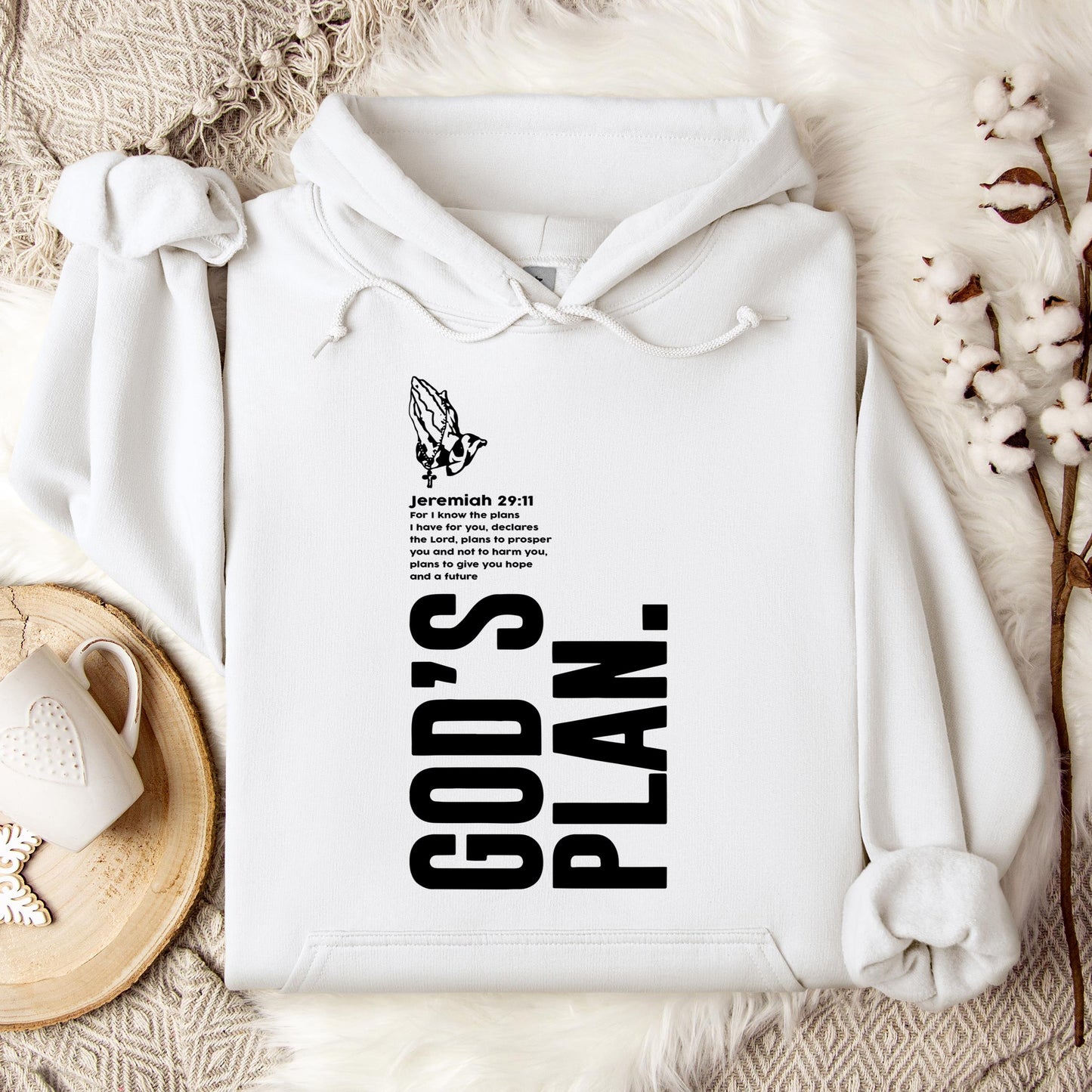 God's Plan Jeremiah 29.11 Hoodie