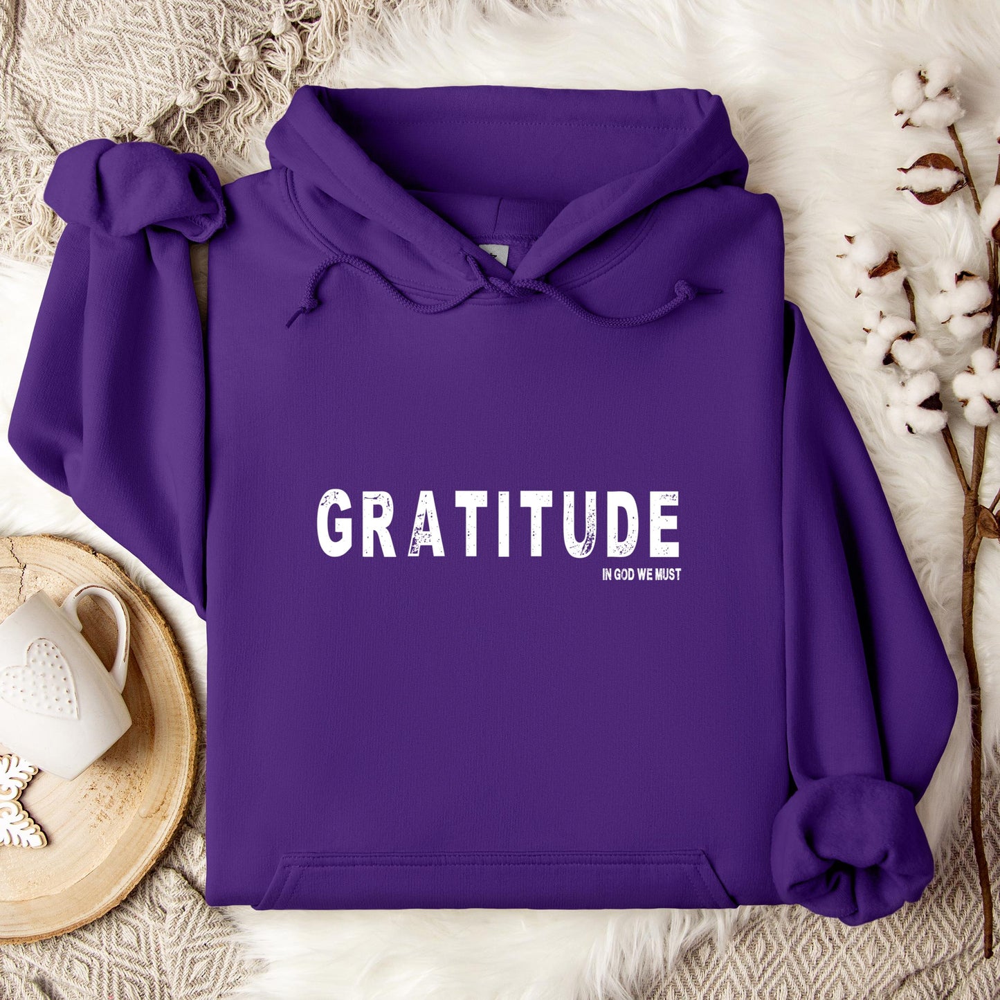 Gratitude In God We Must Hoodie