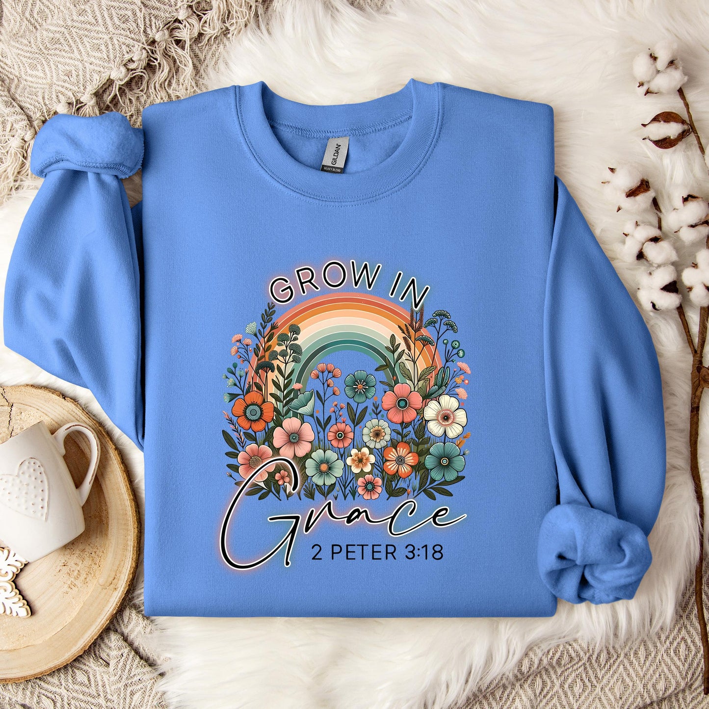 Grow In Grace 2 Peter 3.18 01 Sweatshirt