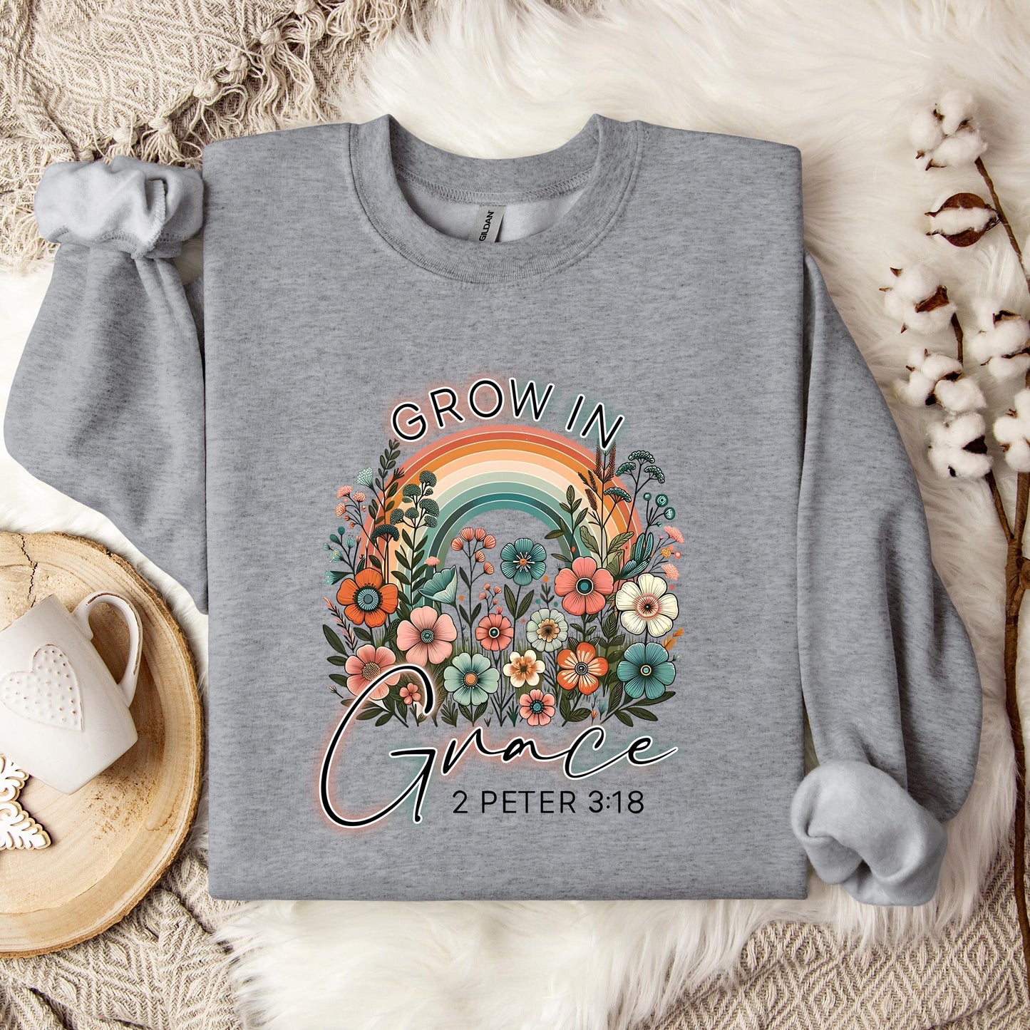 Grow In Grace 2 Peter 3.18 01 Sweatshirt