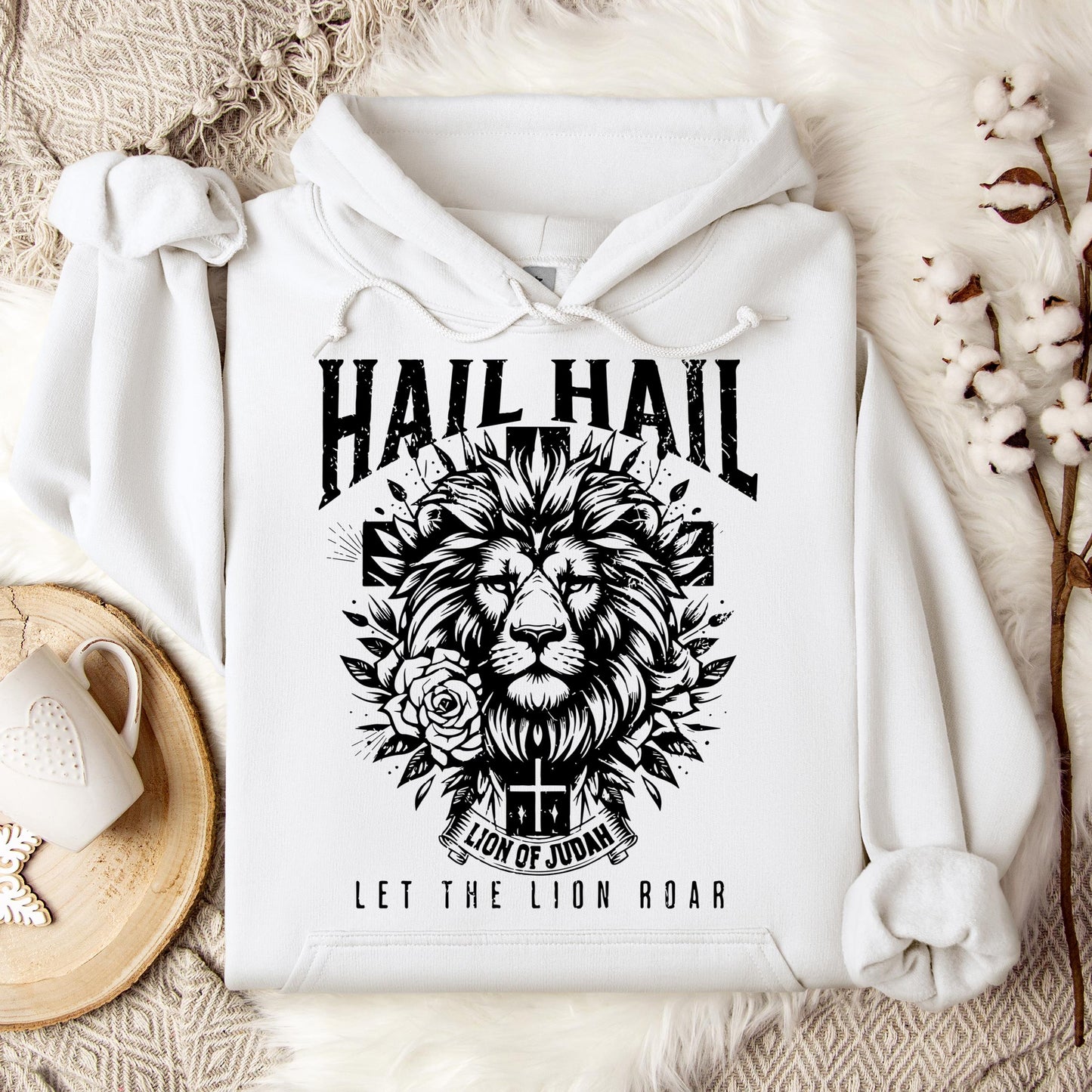 Hail Hail Lion of Judah Let The Lion Roar Hoodie