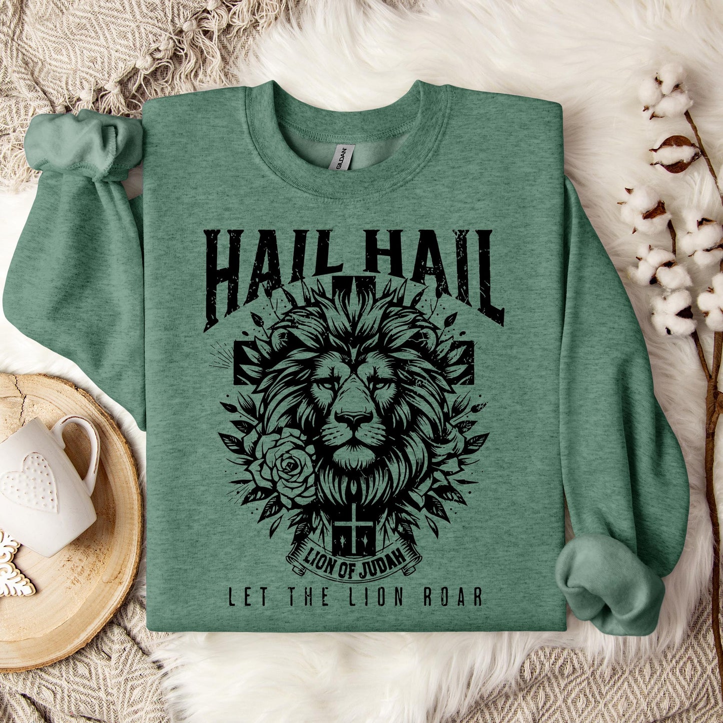 Hail Hail Lion of Judah Let The Lion Roar Sweatshirt
