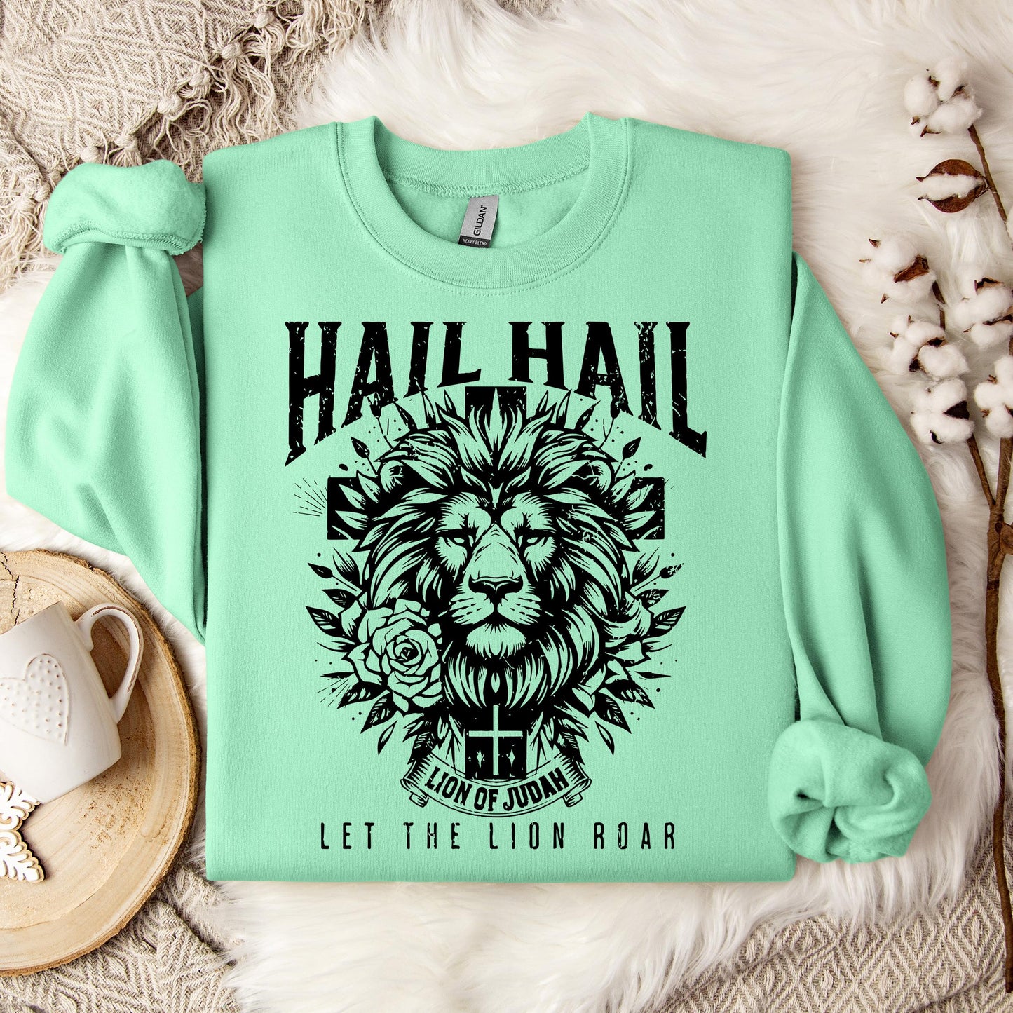 Hail Hail Lion of Judah Let The Lion Roar Sweatshirt