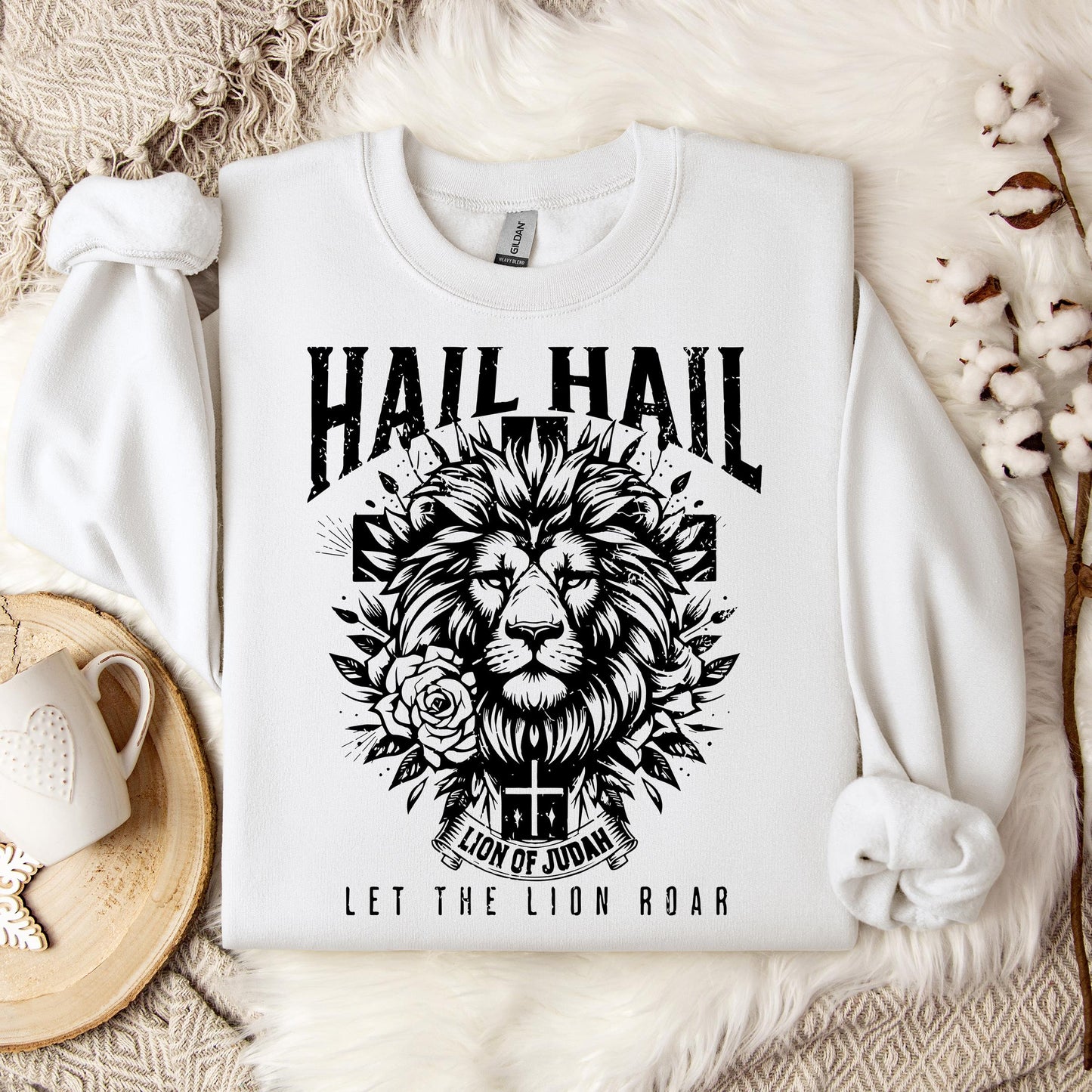 Hail Hail Lion of Judah Let The Lion Roar Sweatshirt