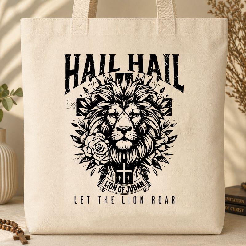 Hail Hail Lion of Judah Let The Lion Roar Tote Bag
