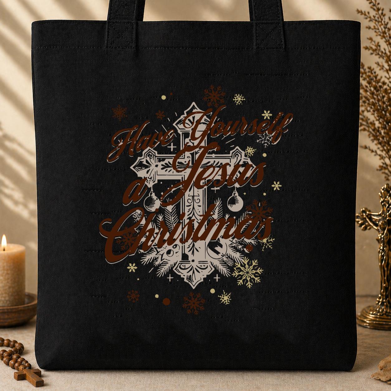 Have Yourself A Jesus Christmas Tote Bag