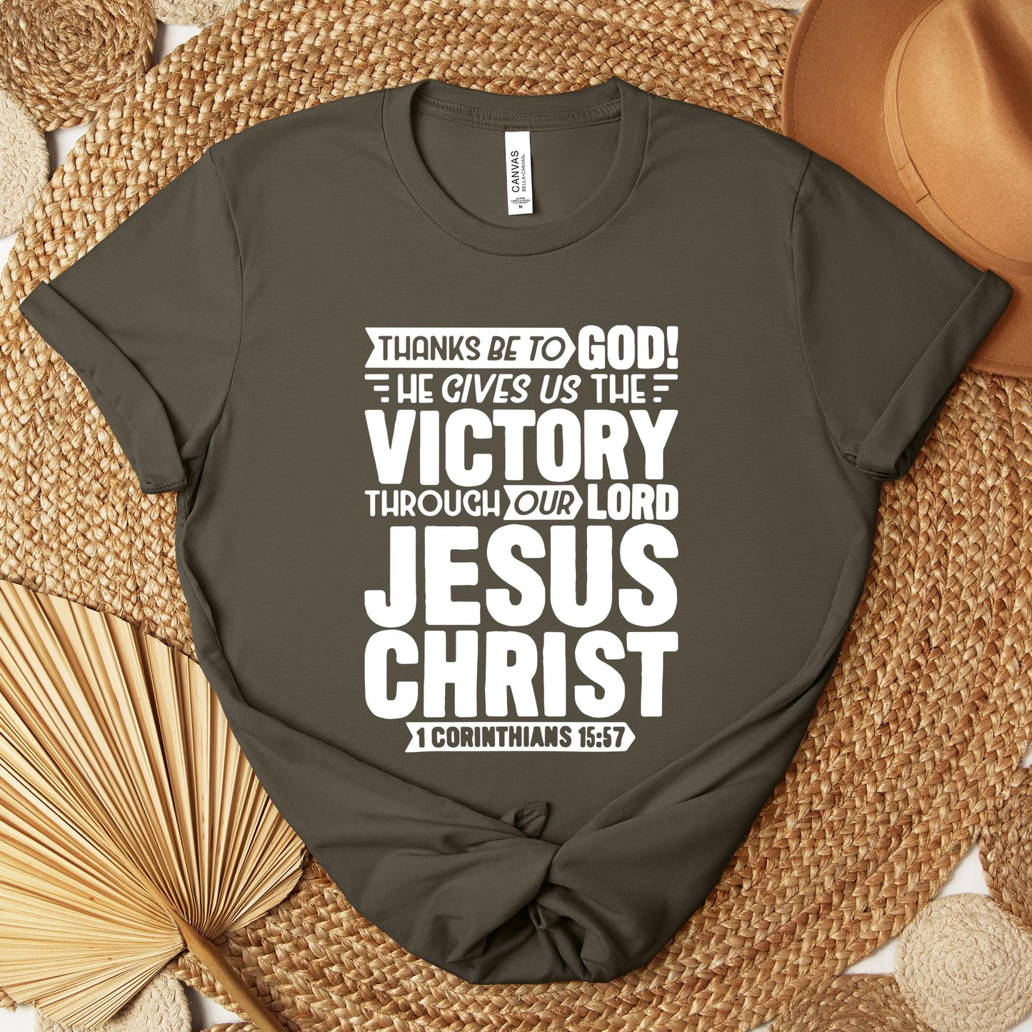He Gives Us The Victory Through Our Lord 1 Corinthians 15.57 Premium T-shirt