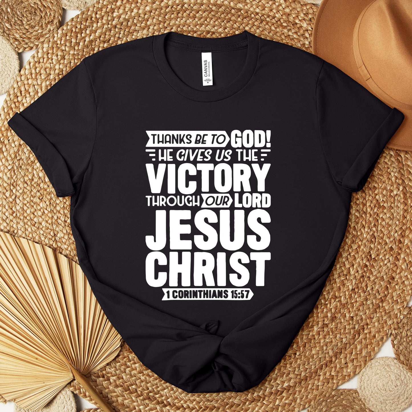He Gives Us The Victory Through Our Lord 1 Corinthians 15.57 Premium T-shirt
