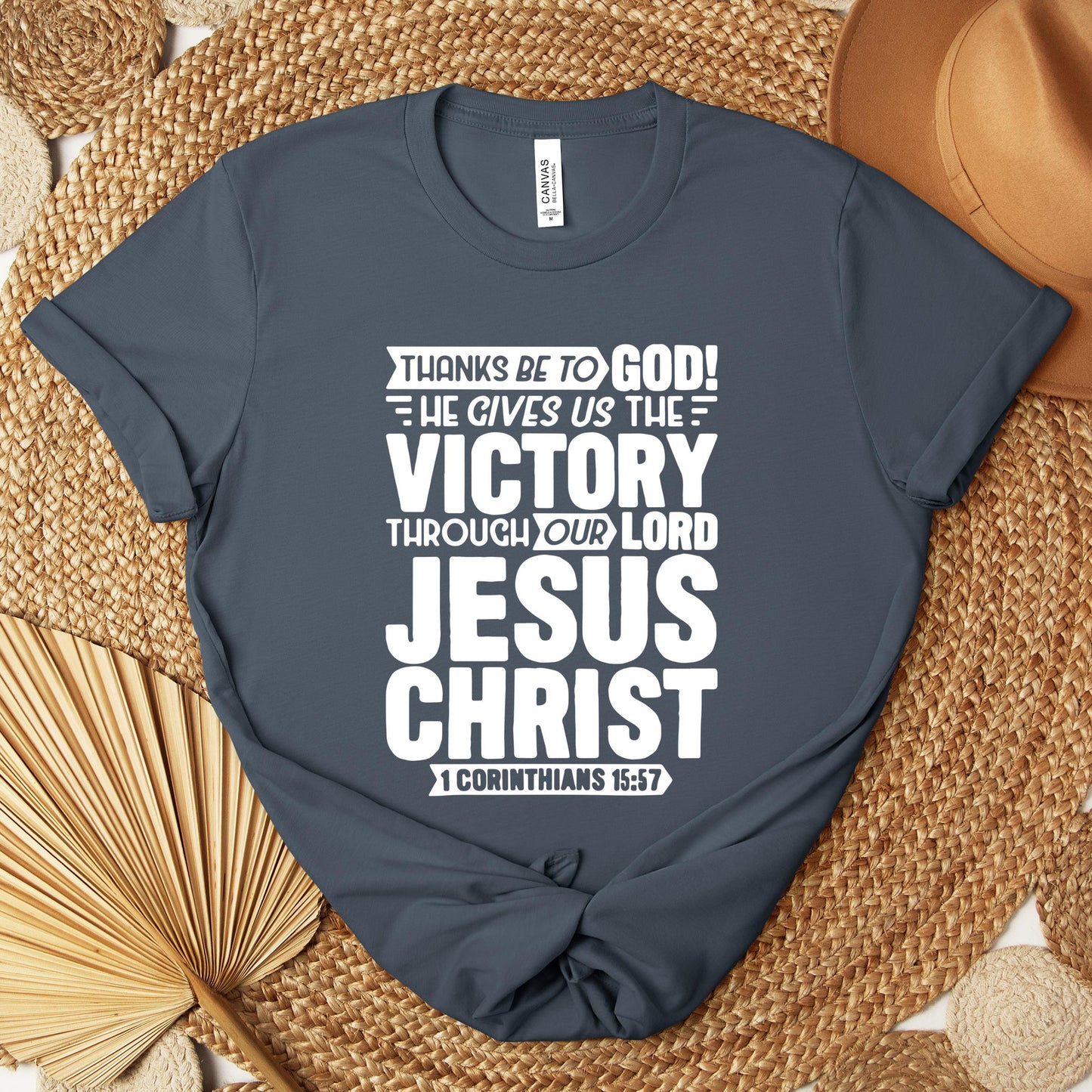 He Gives Us The Victory Through Our Lord 1 Corinthians 15.57 Premium T-shirt