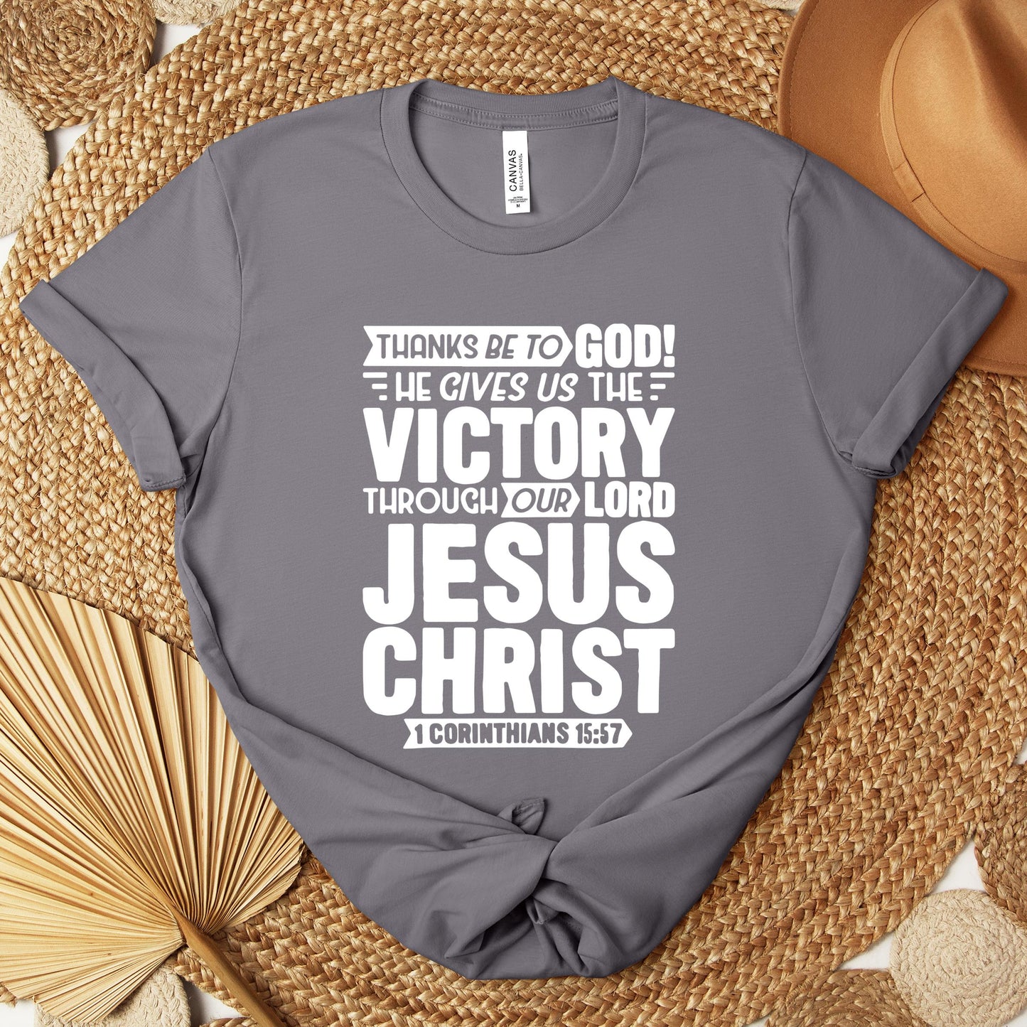 He Gives Us The Victory Through Our Lord 1 Corinthians 15.57 Premium T-shirt