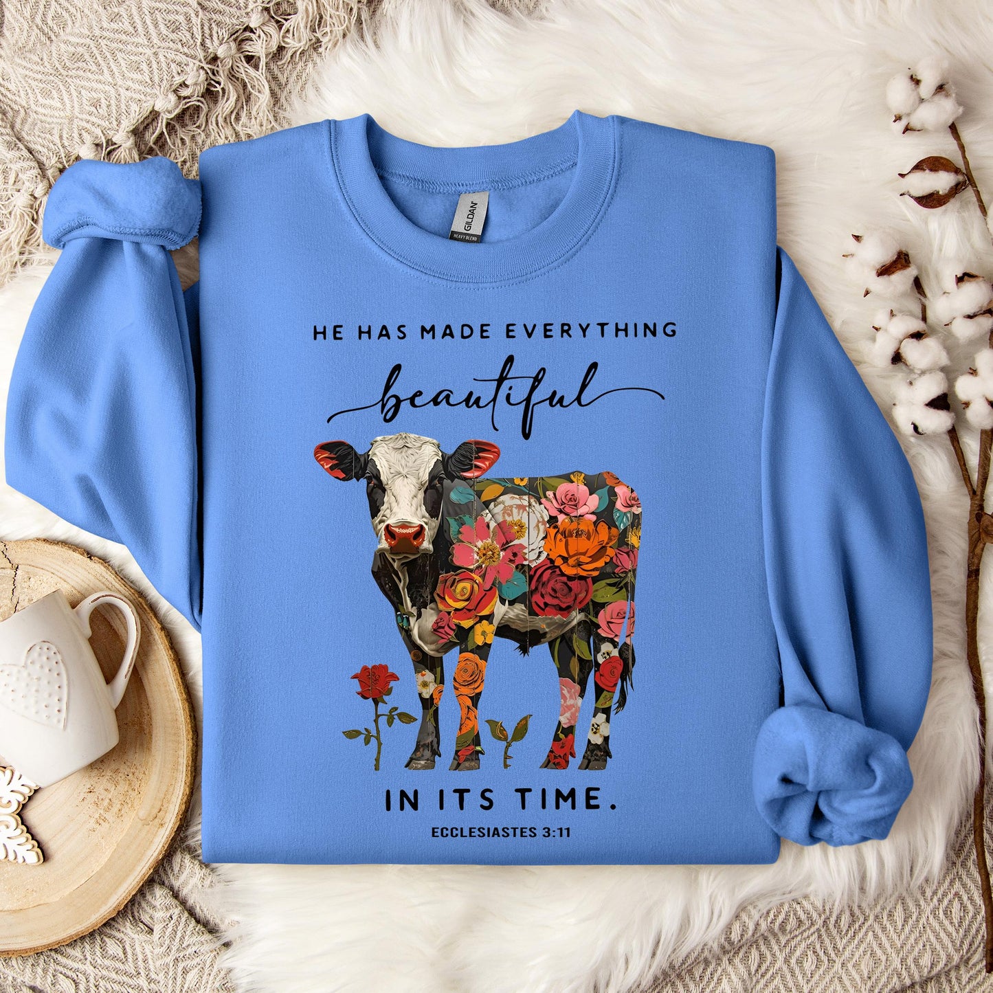 He Has Made Everything Beautiful In Its Time Ecclesiastes 3.11 01 Sweatshirt